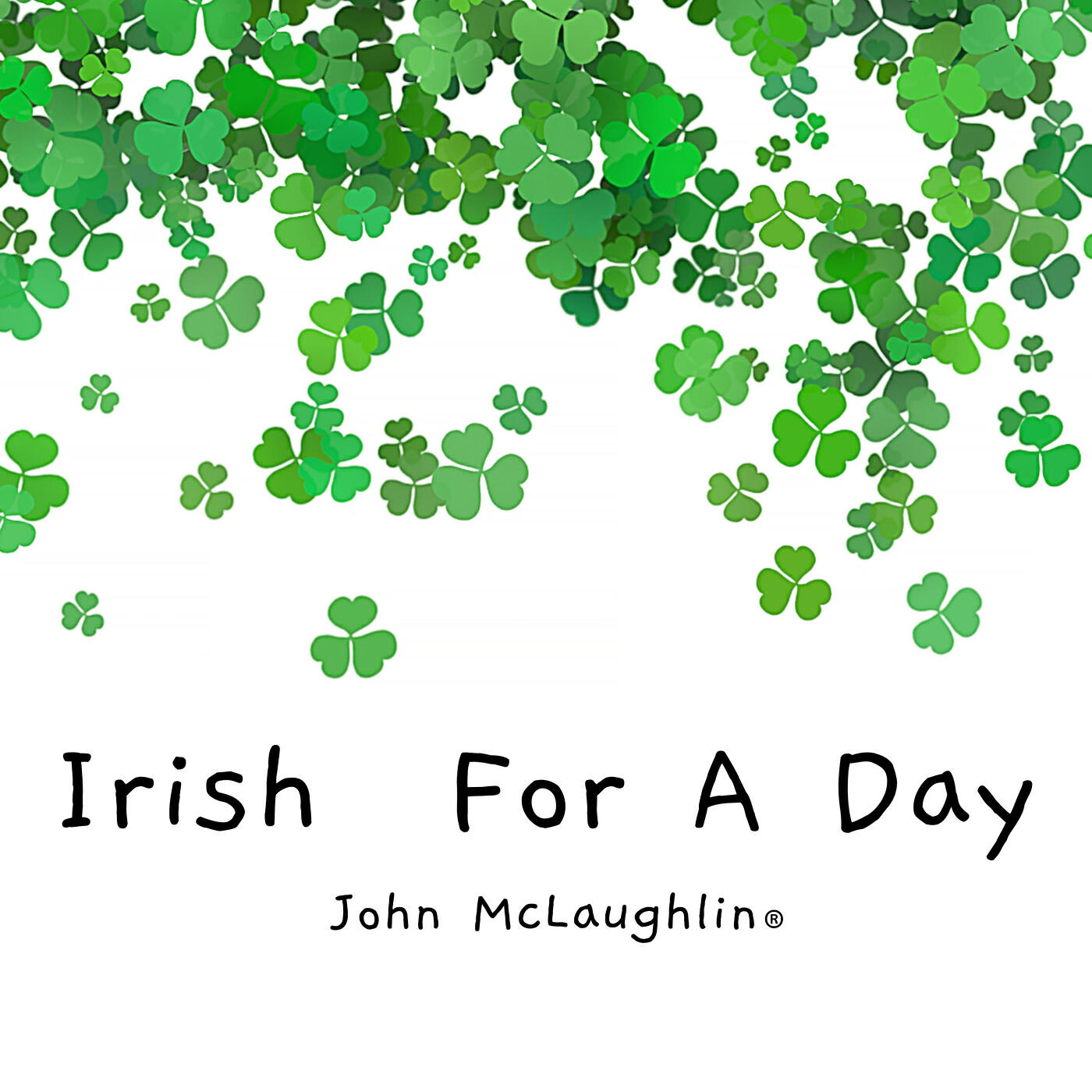 Релиз Irish for a Day