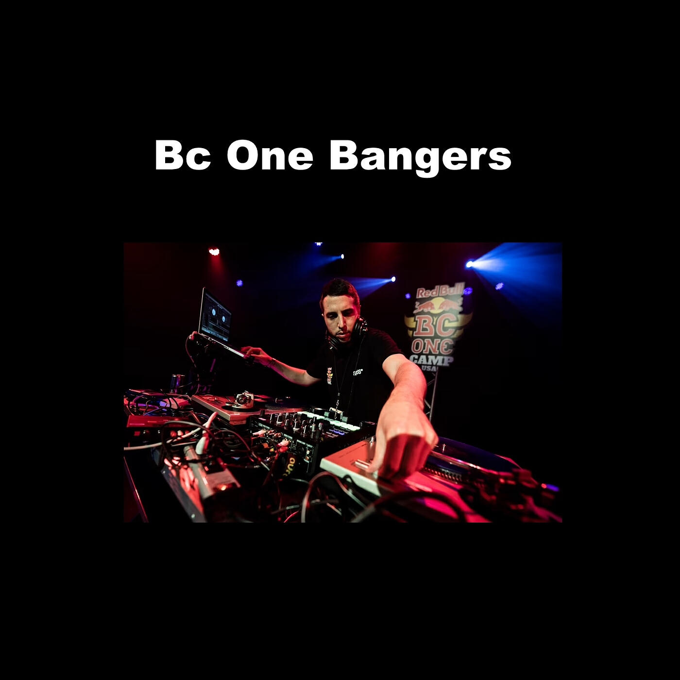 Постер альбома Bc One Bangers