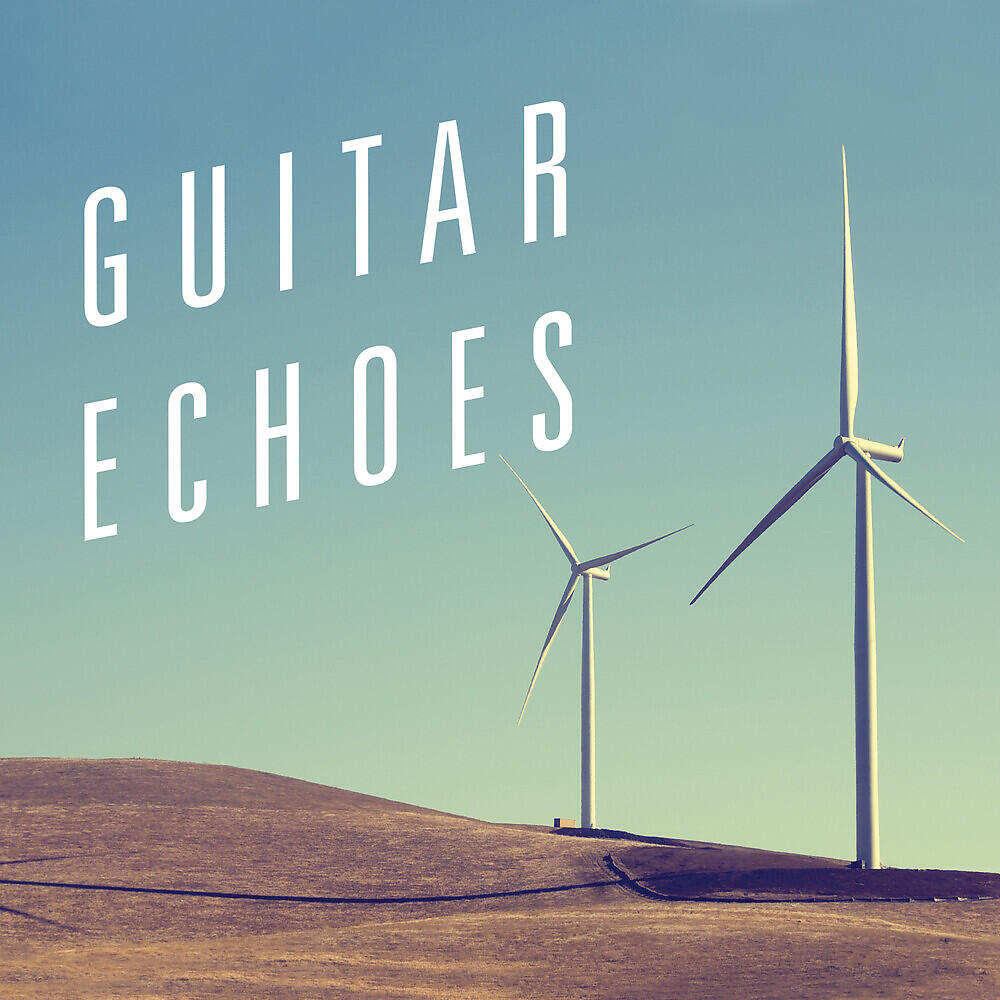 Релиз Guitar Echoes