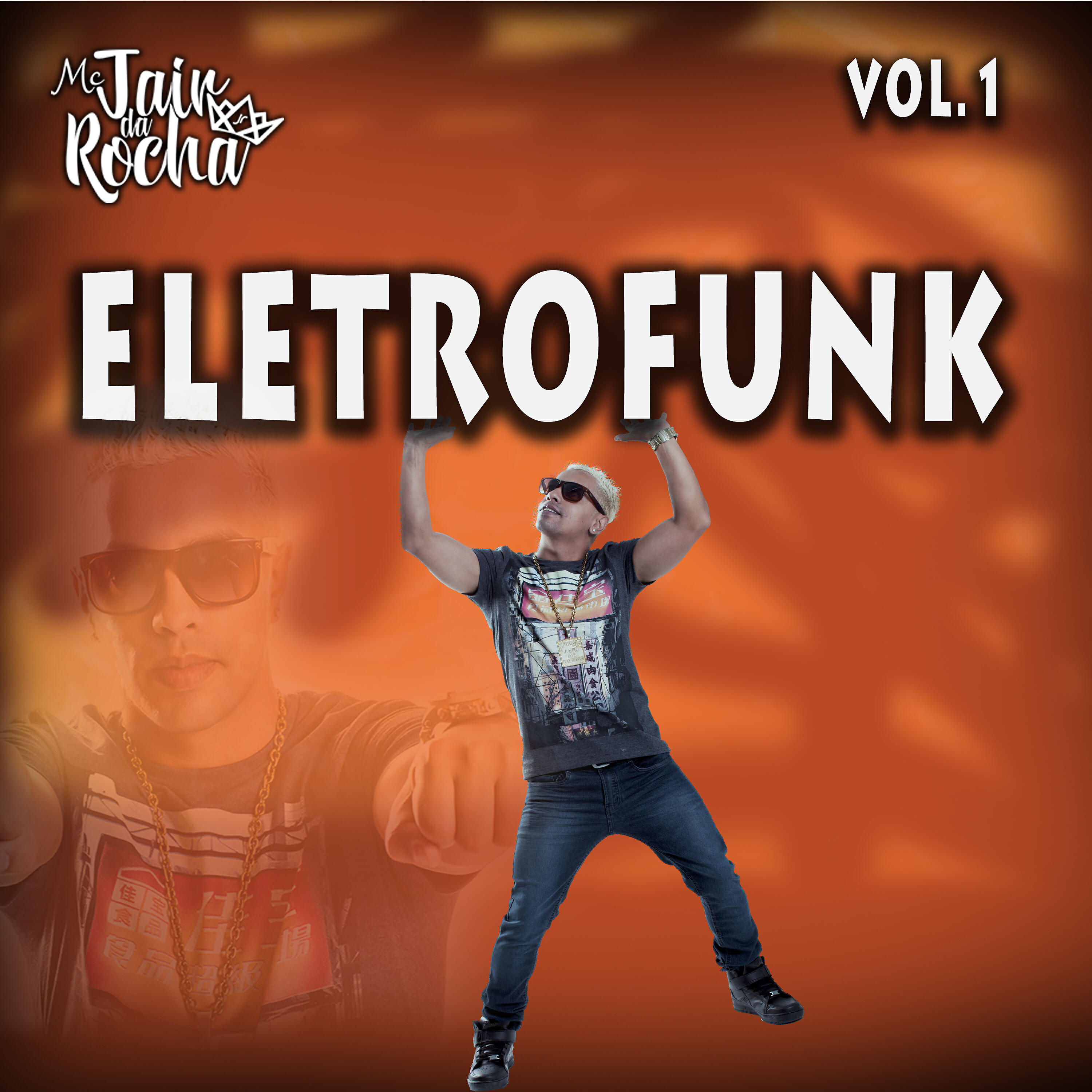 Альбом Eletrofunk Vol. 1 исполнителя Mc Jair da Rocha