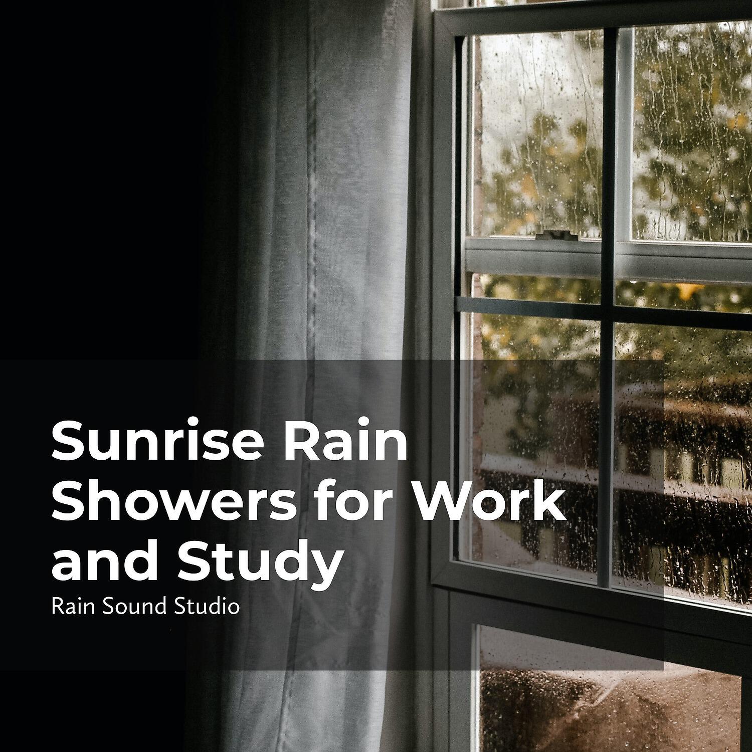 Релиз Sunrise Rain Showers for Work and Study