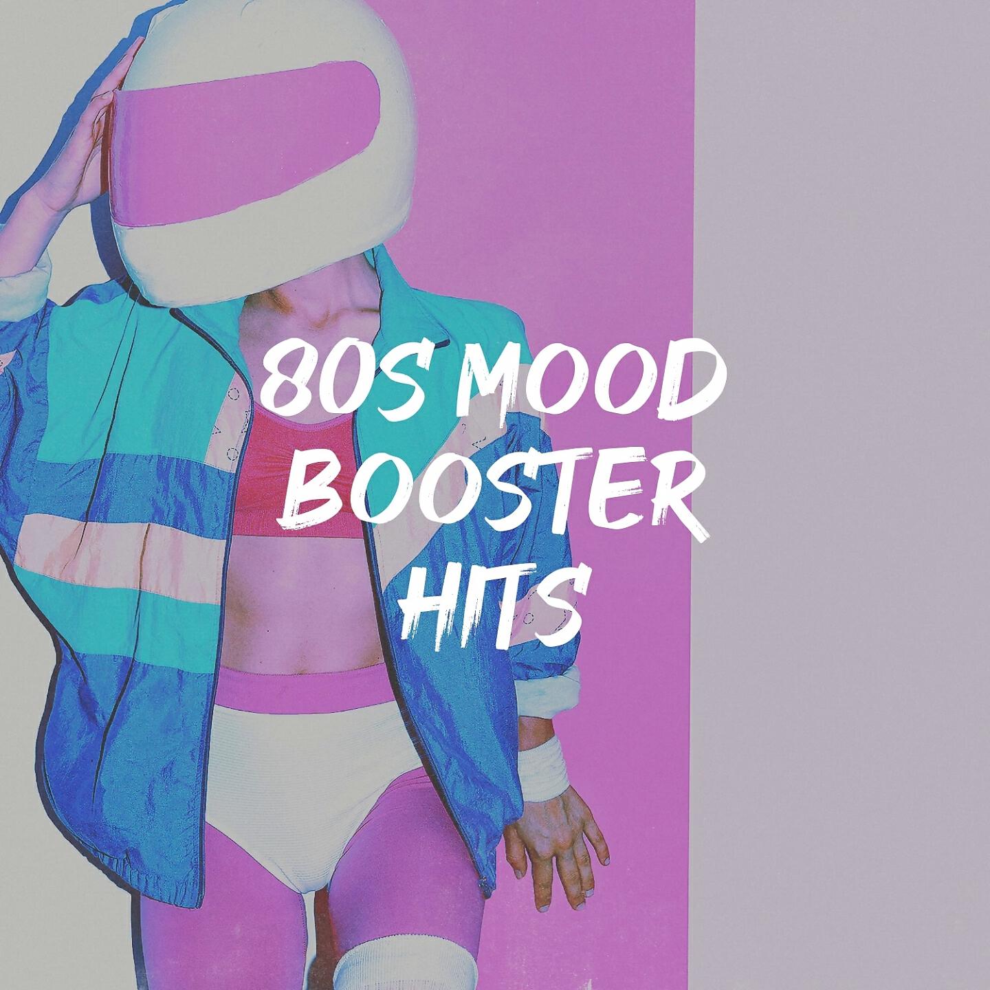 Релиз 80s Mood Booster Hits