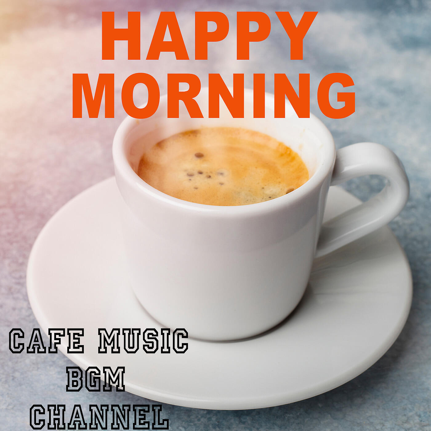 Постер альбома Happy Morning