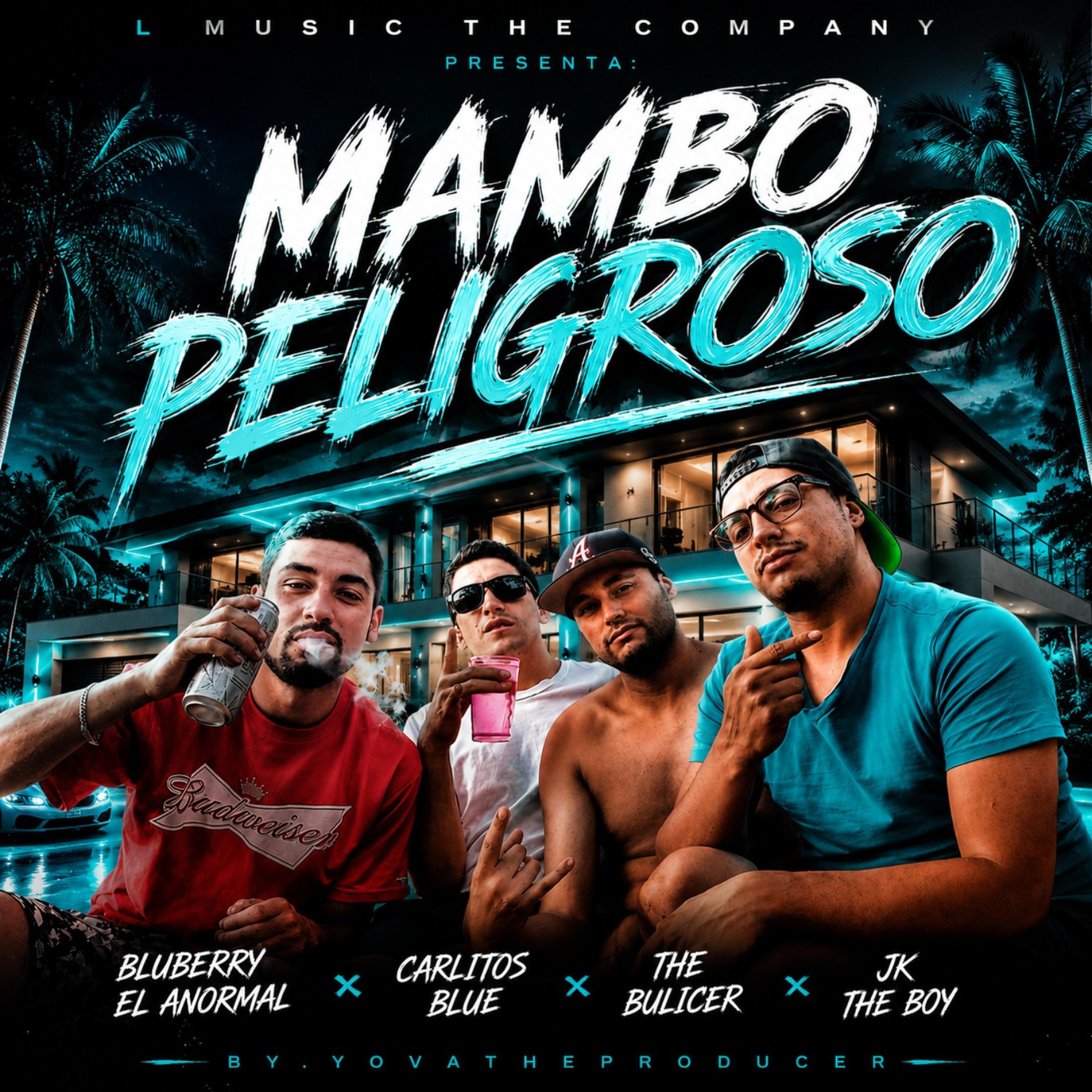 Релиз Mambo Peligroso (YovaTheProducer)