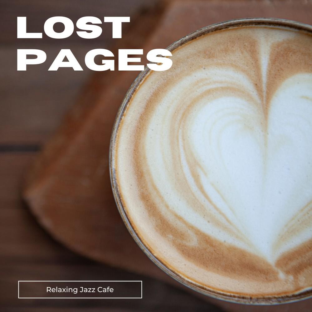 Релиз Lost Pages: Relaxing Jazz
