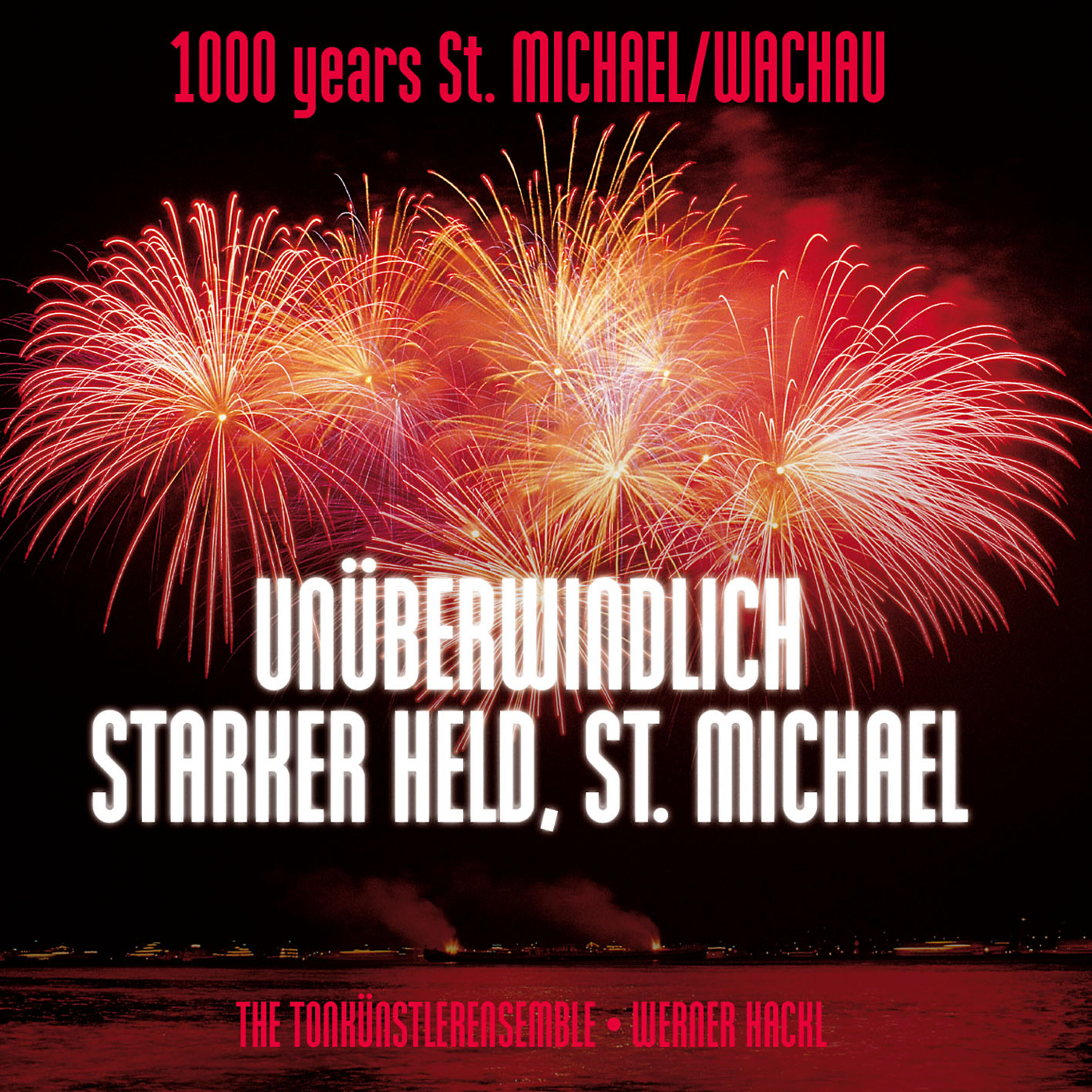 Релиз Unueberwindlich starker Held, St. Michael – Medieval Music; Werner Hackl