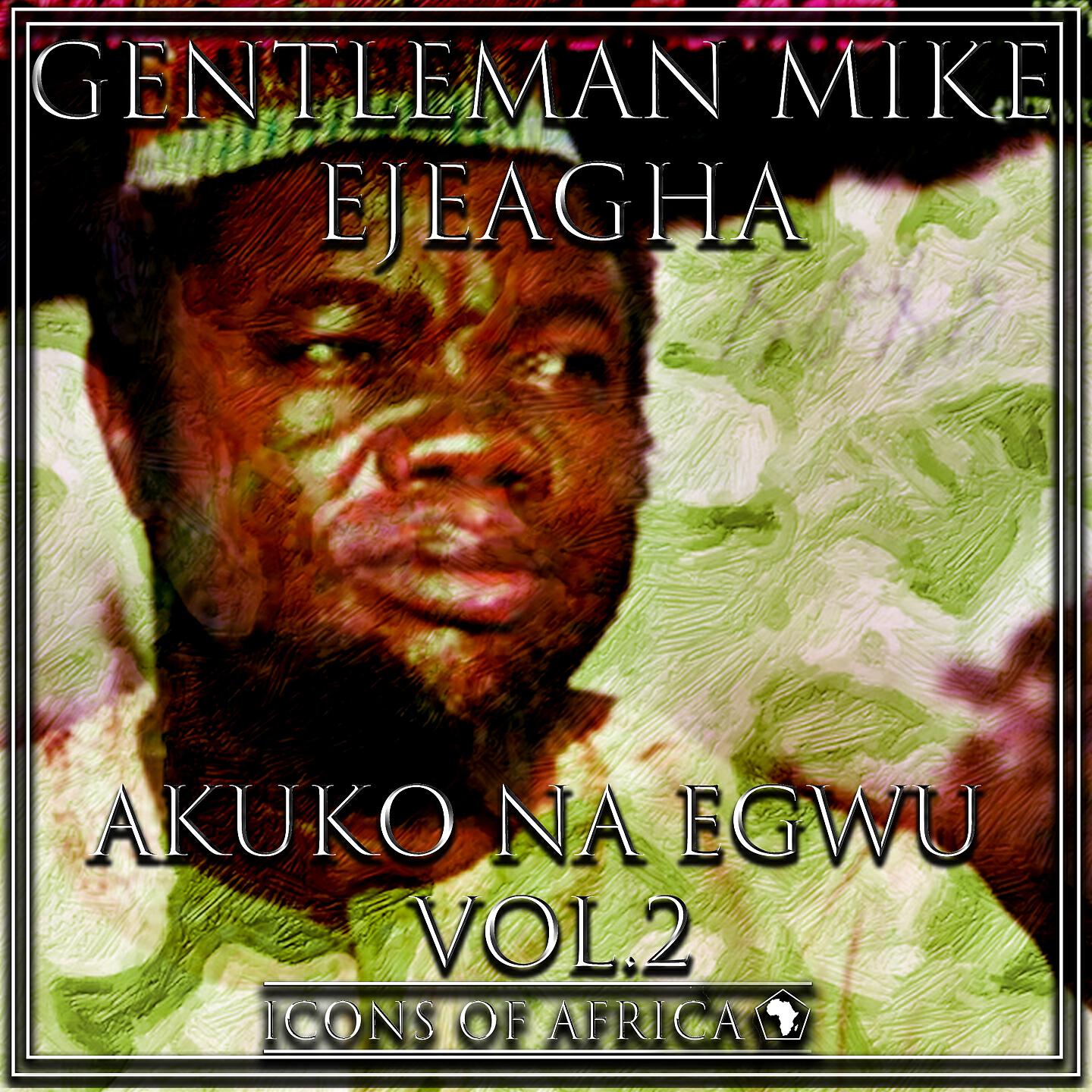 Релиз Akuko Na Egwu Vol. 2