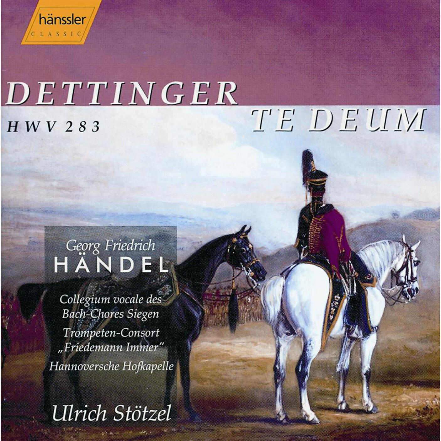 Релиз Handel: Te Deum, Hwv 283, "Dettingen"