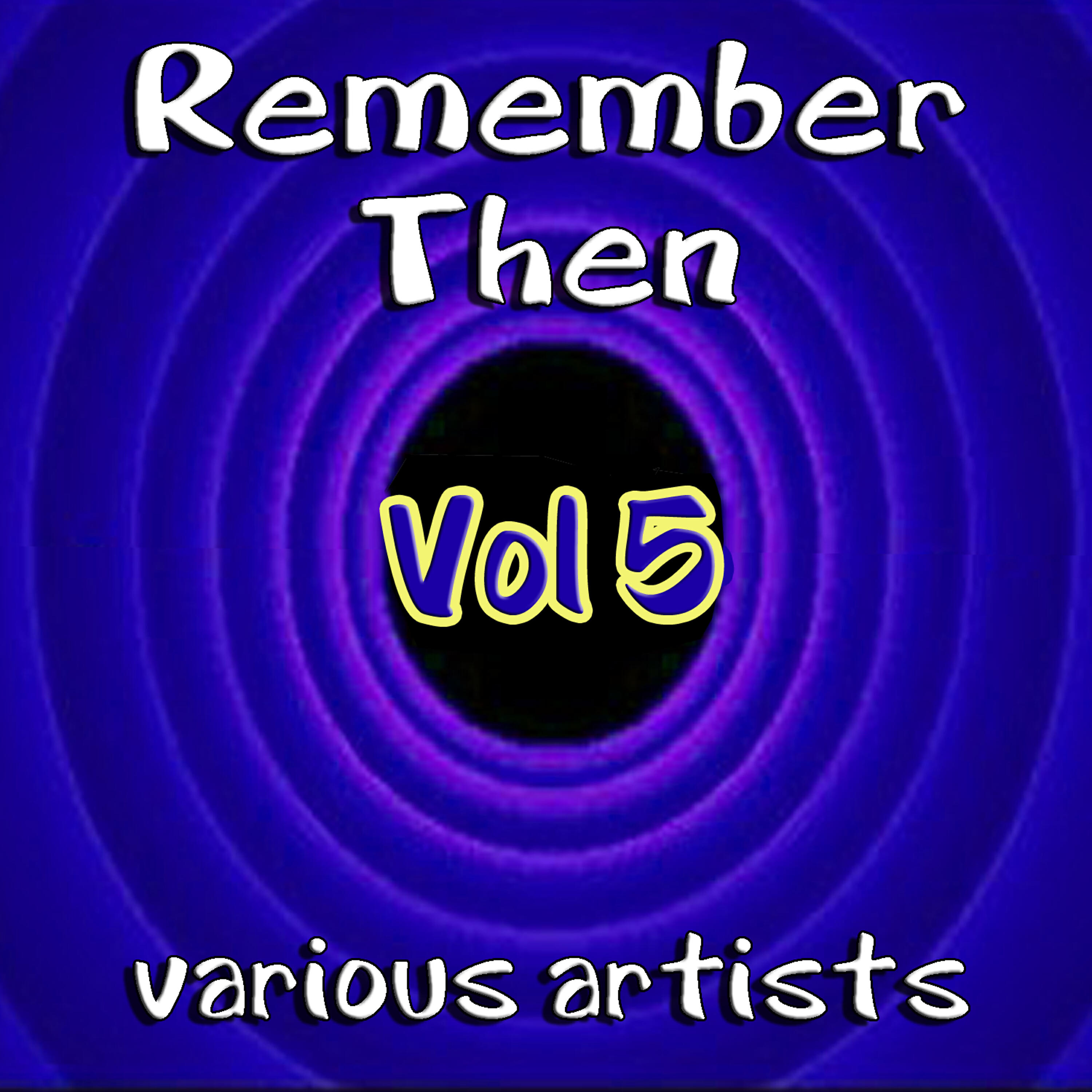 Релиз Remember Then Vol 5