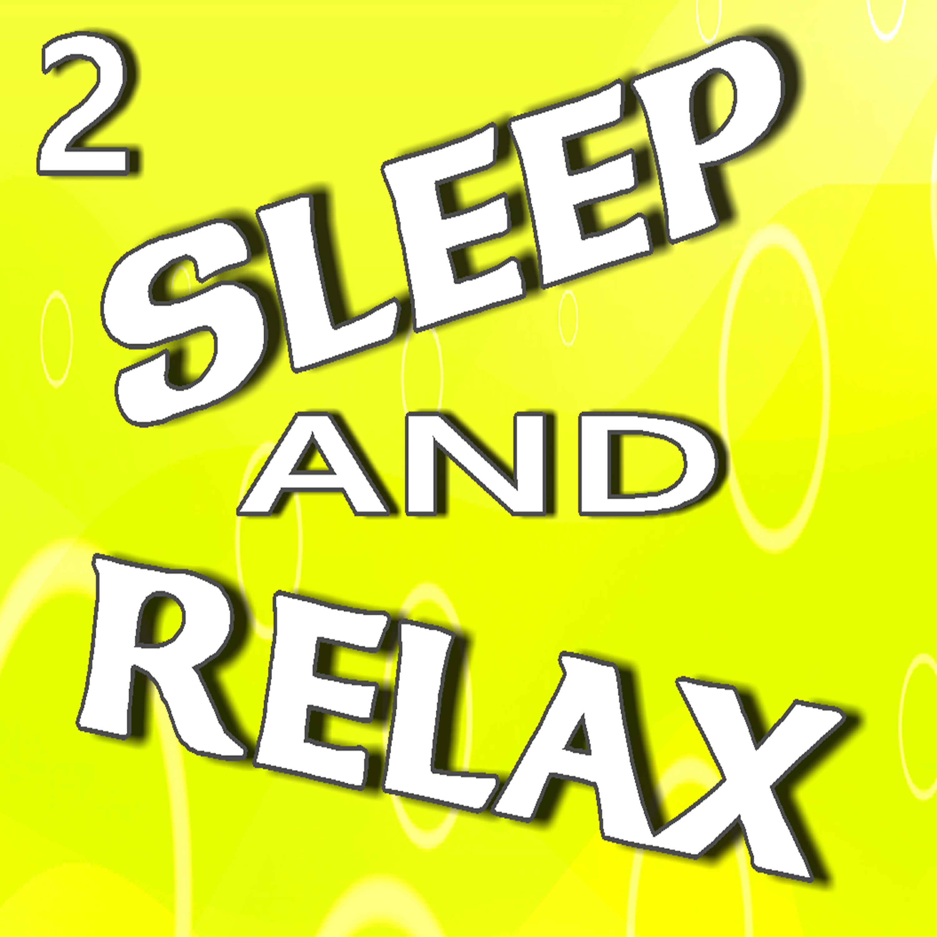 Релиз Sleep and Relax, Vol. 2
