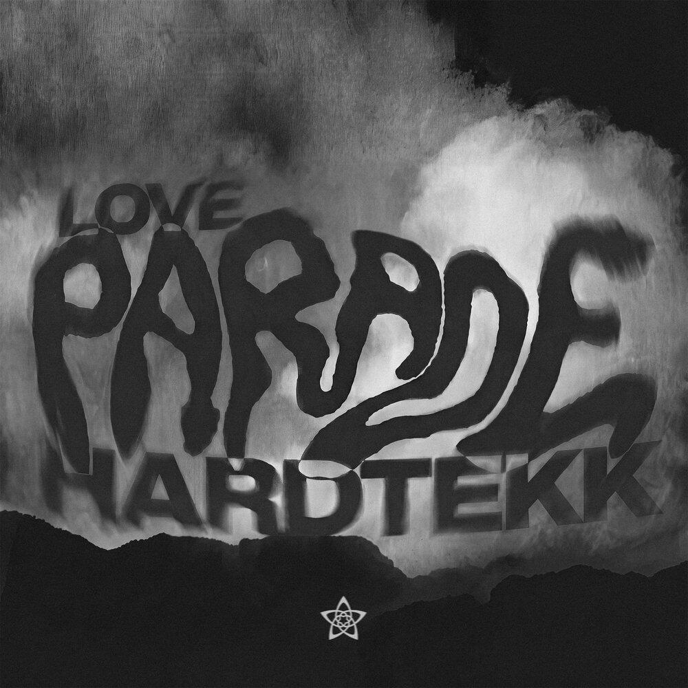 Релиз LOVE PARADE HARDTEKK