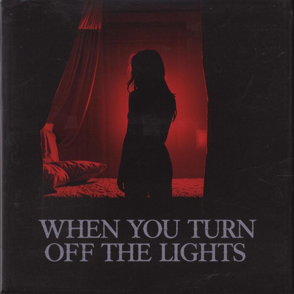 Релиз When You Turn off the Lights