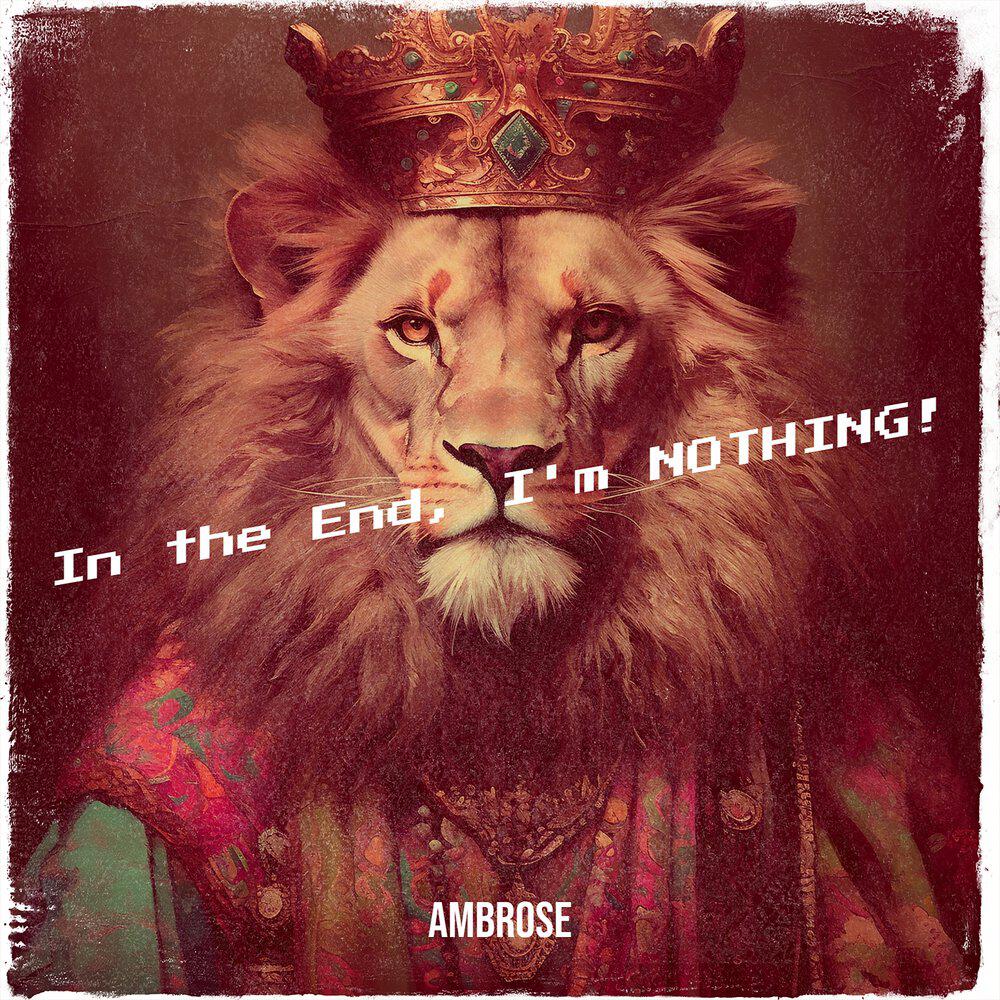 Релиз In the End, I'm NOTHING!