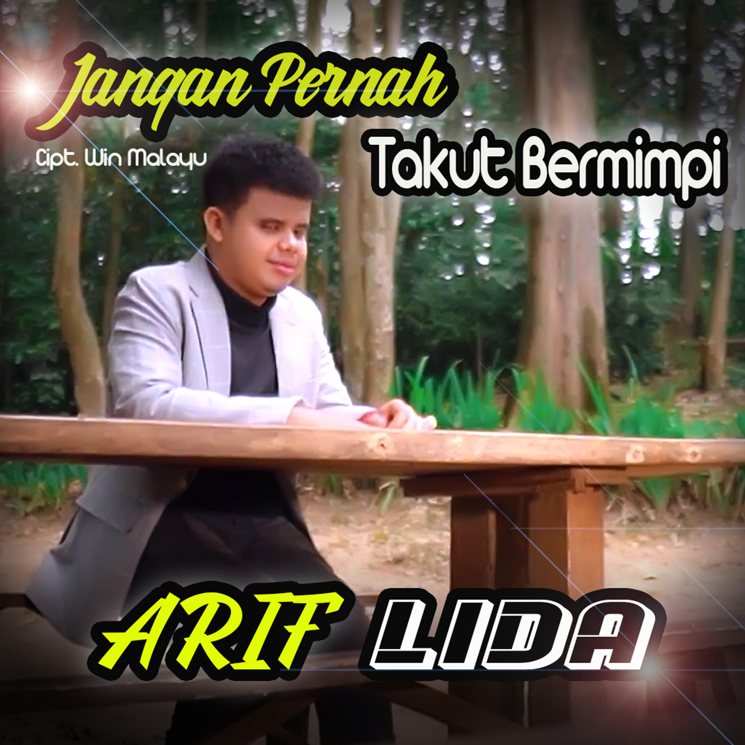 Релиз Jangan Pernah Takut Bermimpi