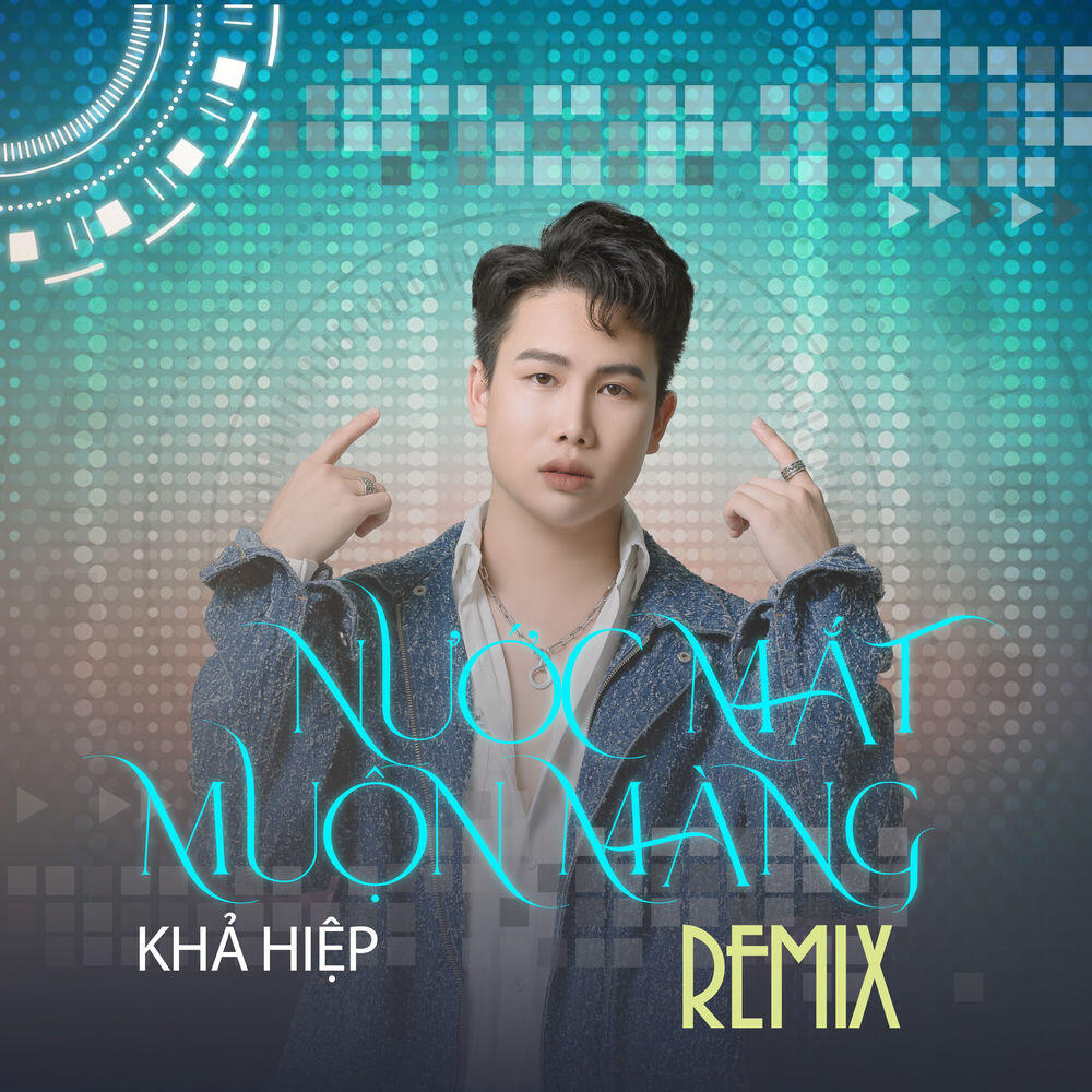 Релиз Nước Mắt Muộn Màng (Remix) [Version 2]