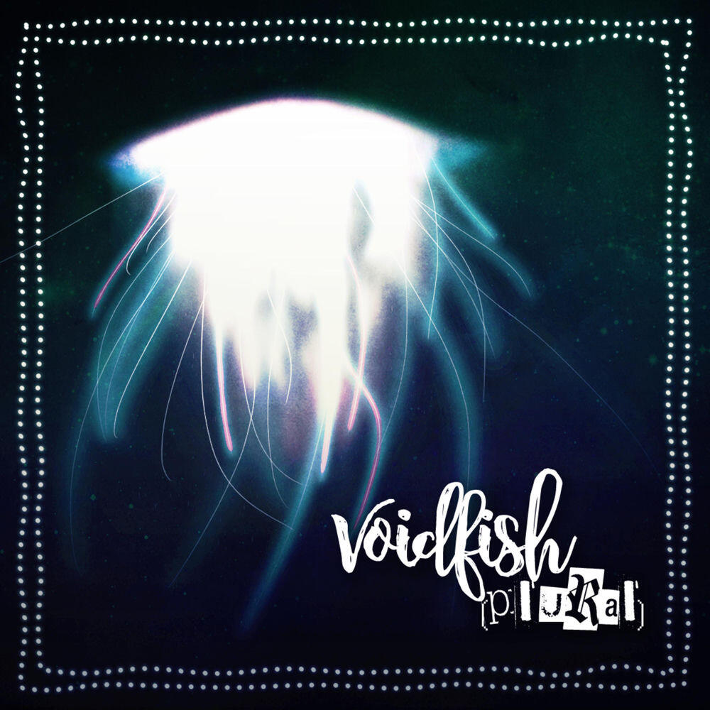 Релиз Voidfish (Plural)