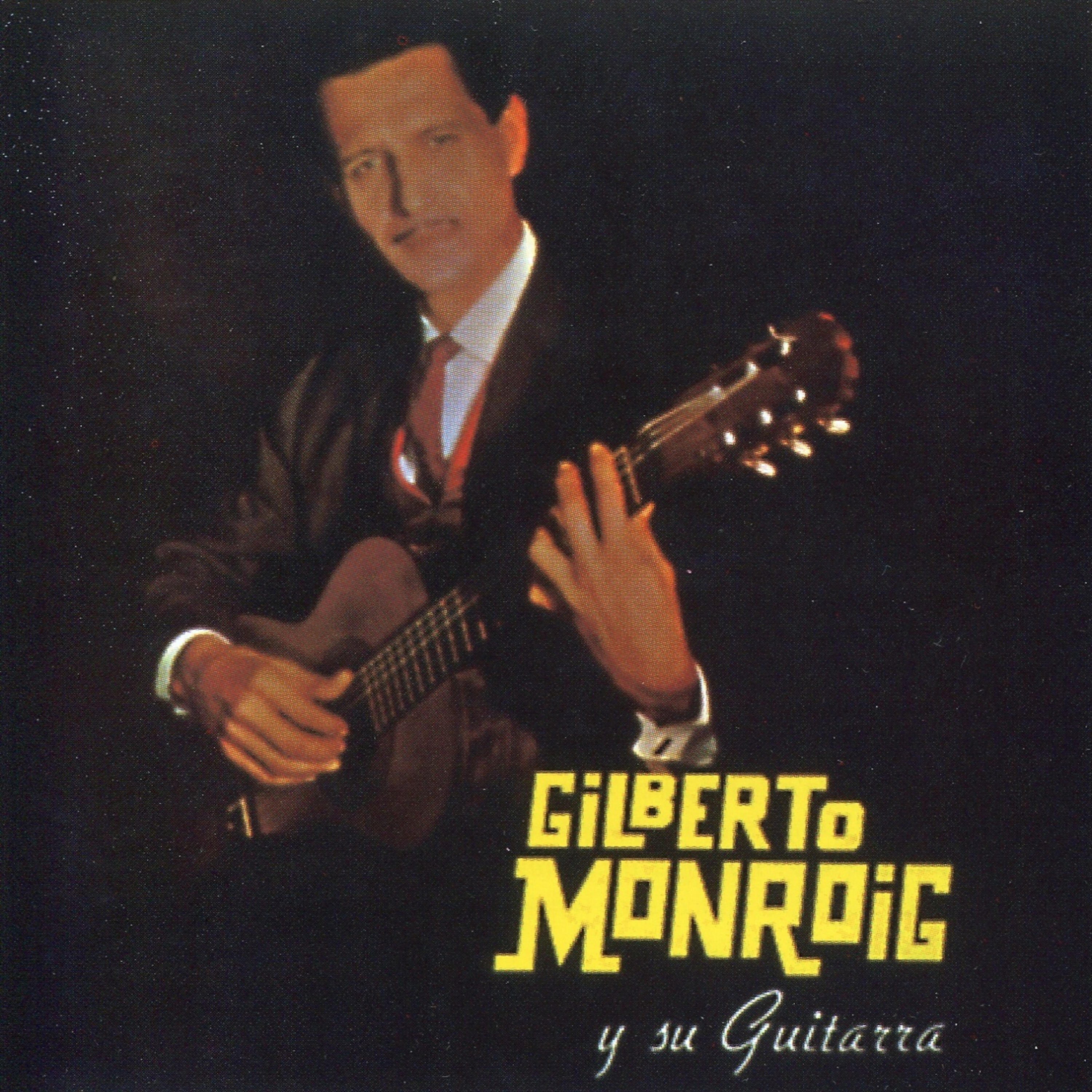 Релиз Gilberto Monroig y Su Guitarra