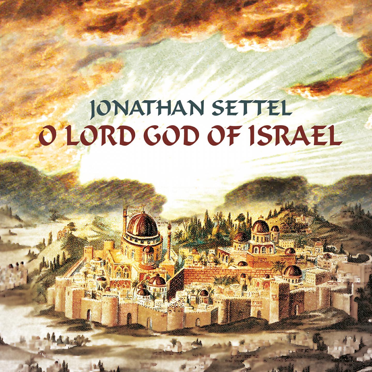 Релиз O Lord God of Israel