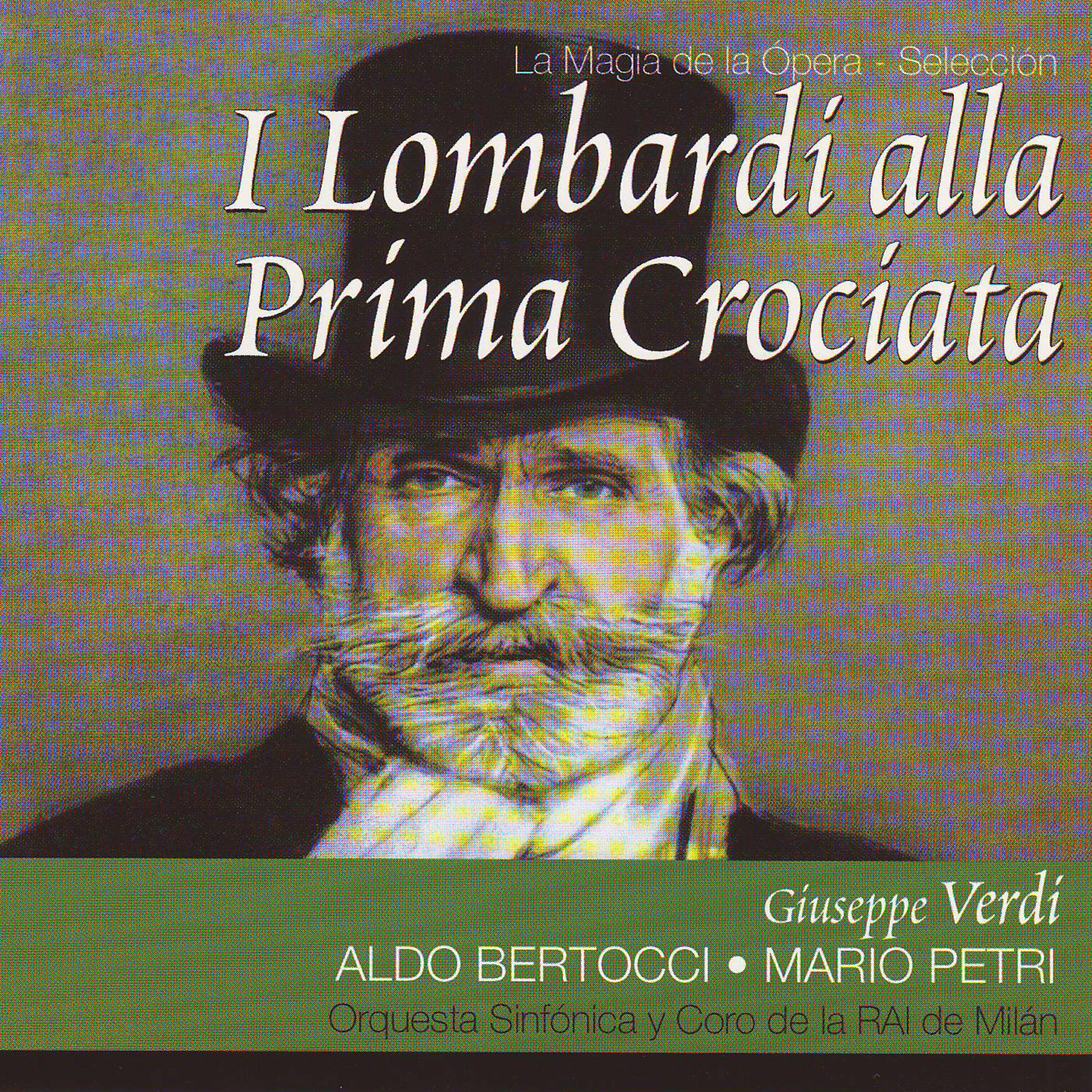 Релиз I Lombardi alla Prima Crociata (Giuseppe Verdi)