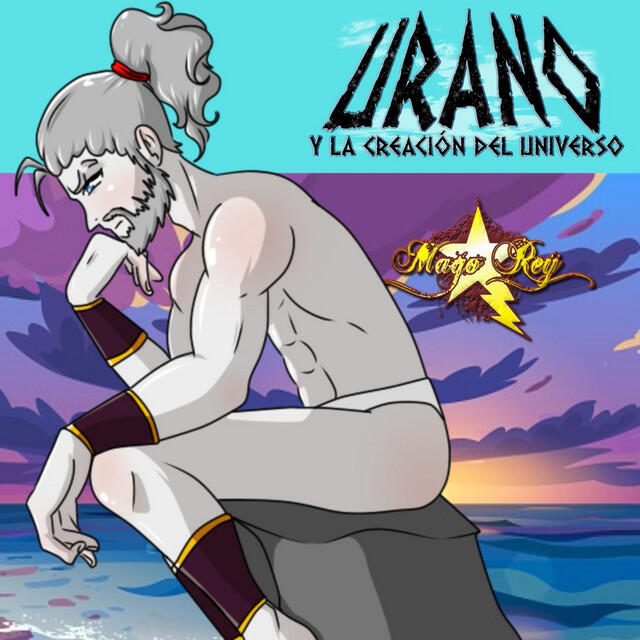 Релиз Urano y la Creacion del Universo