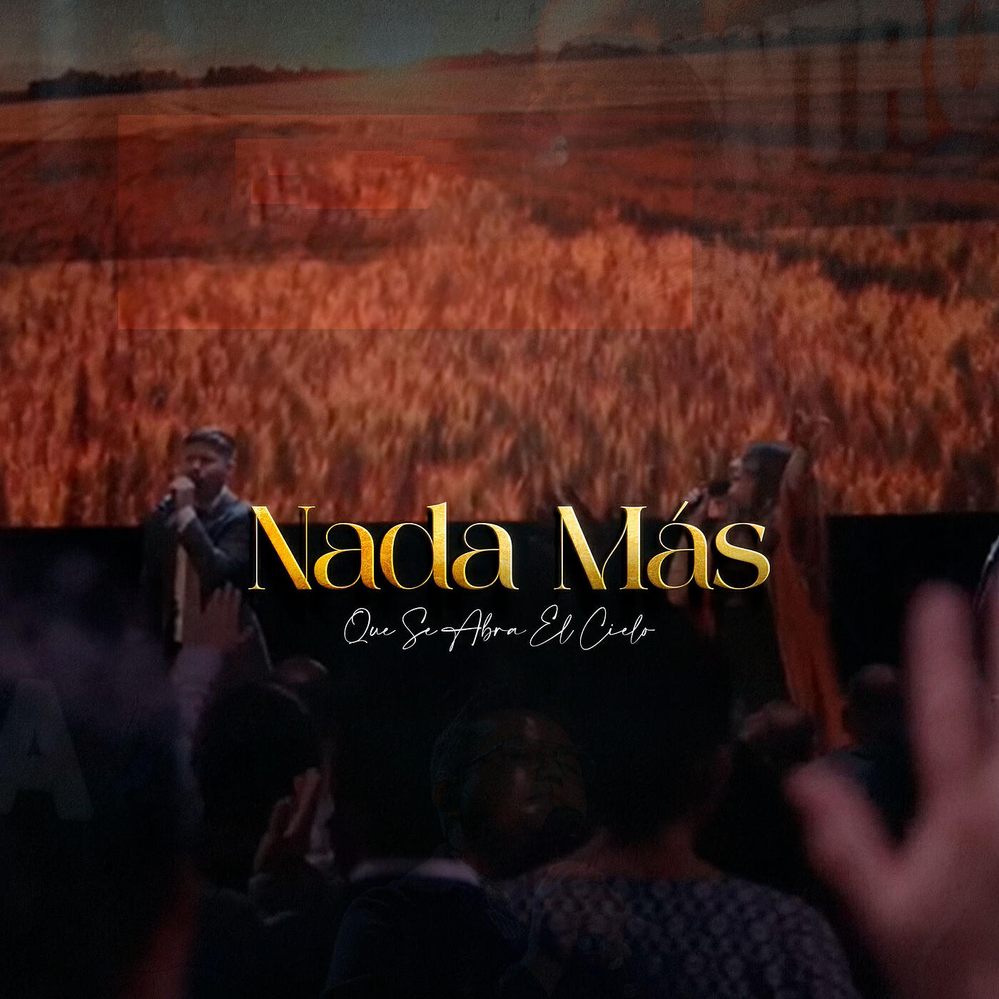 Релиз Nada Más (Que Se Abra El Cielo)
