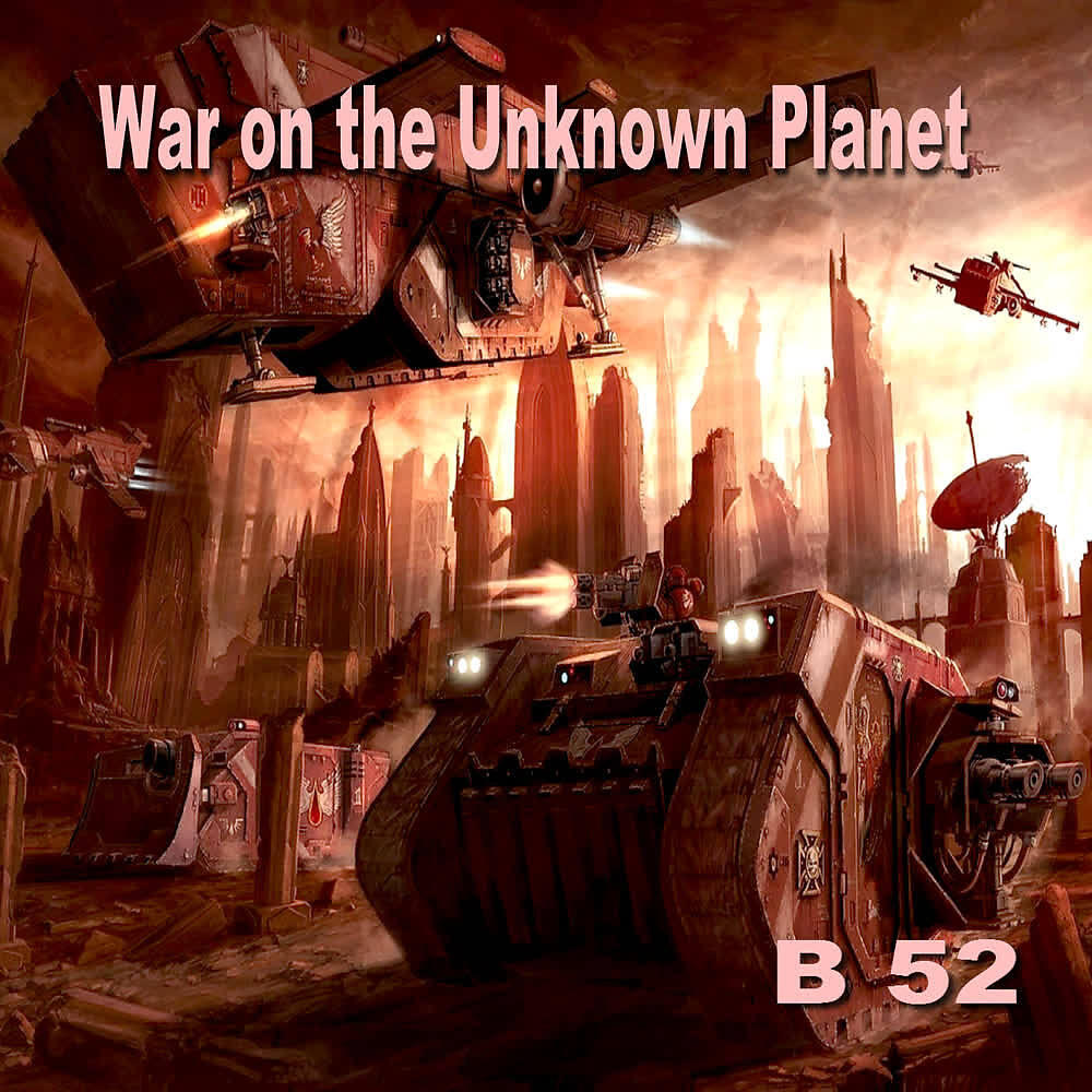 Релиз War on the Unknown Planet (Deluxe Edition)