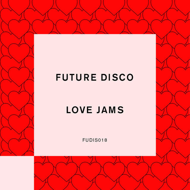 Релиз Future Disco: Love Jams