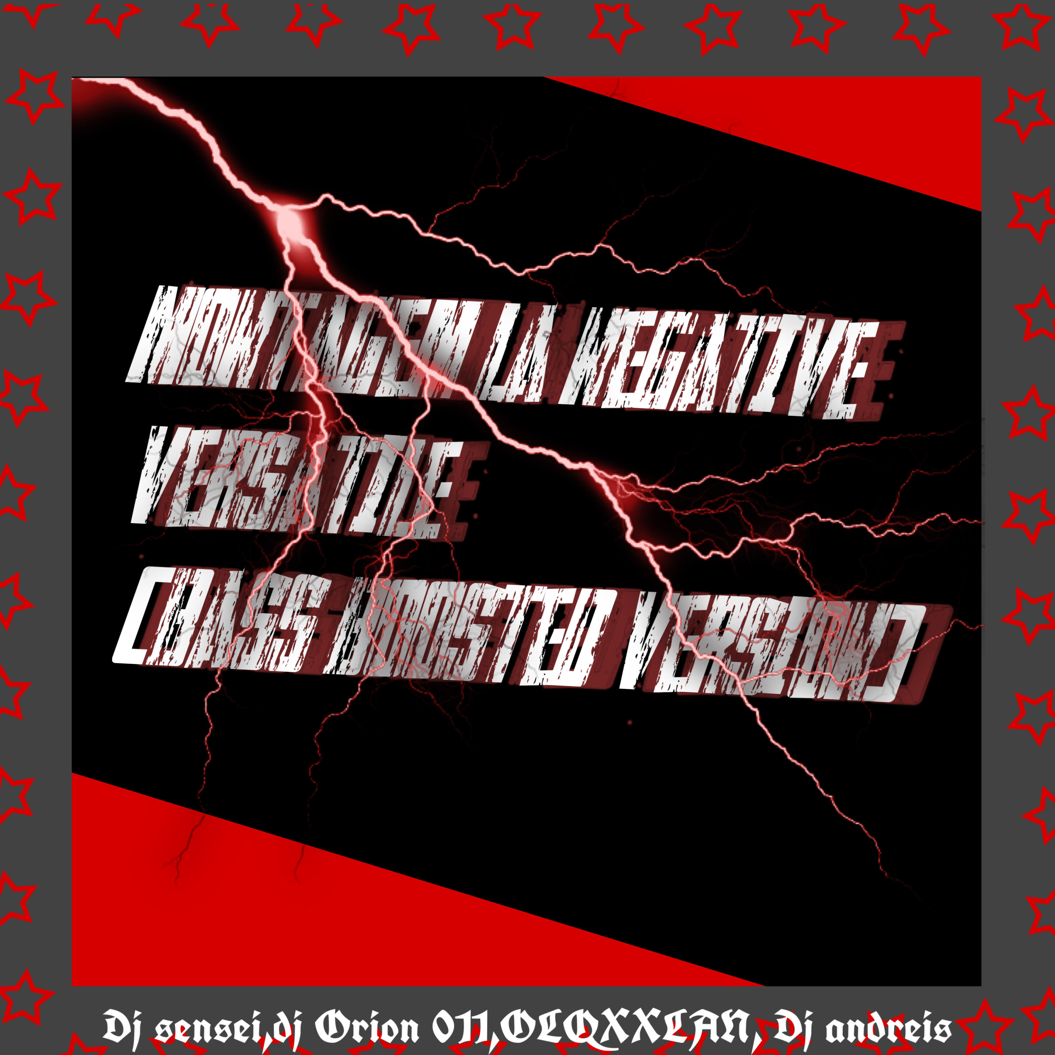 Релиз Montagem la negative versatile (bass boosted version)
