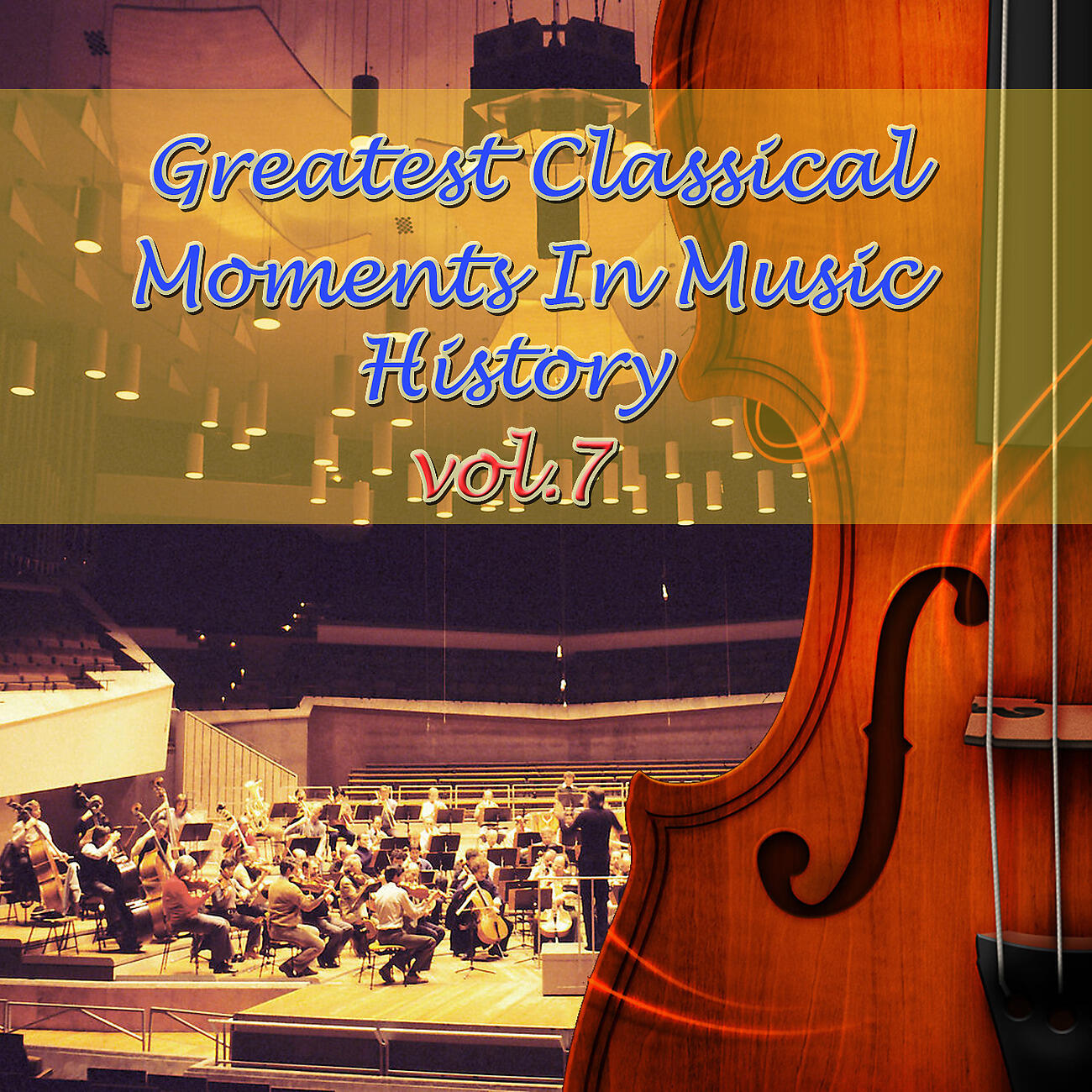 Релиз Greatest Classical Moments In Music History, Vol.7