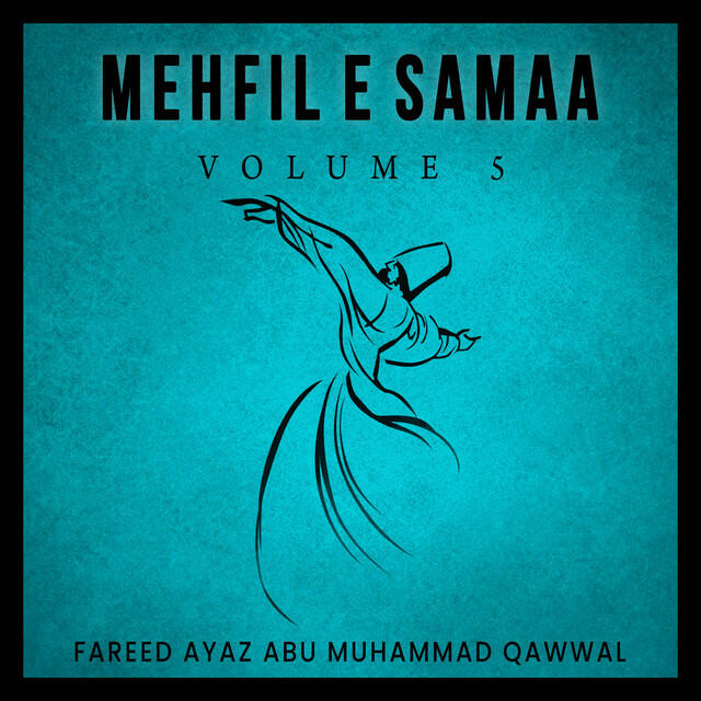 Релиз Mehfil E Samaa, Vol. 5