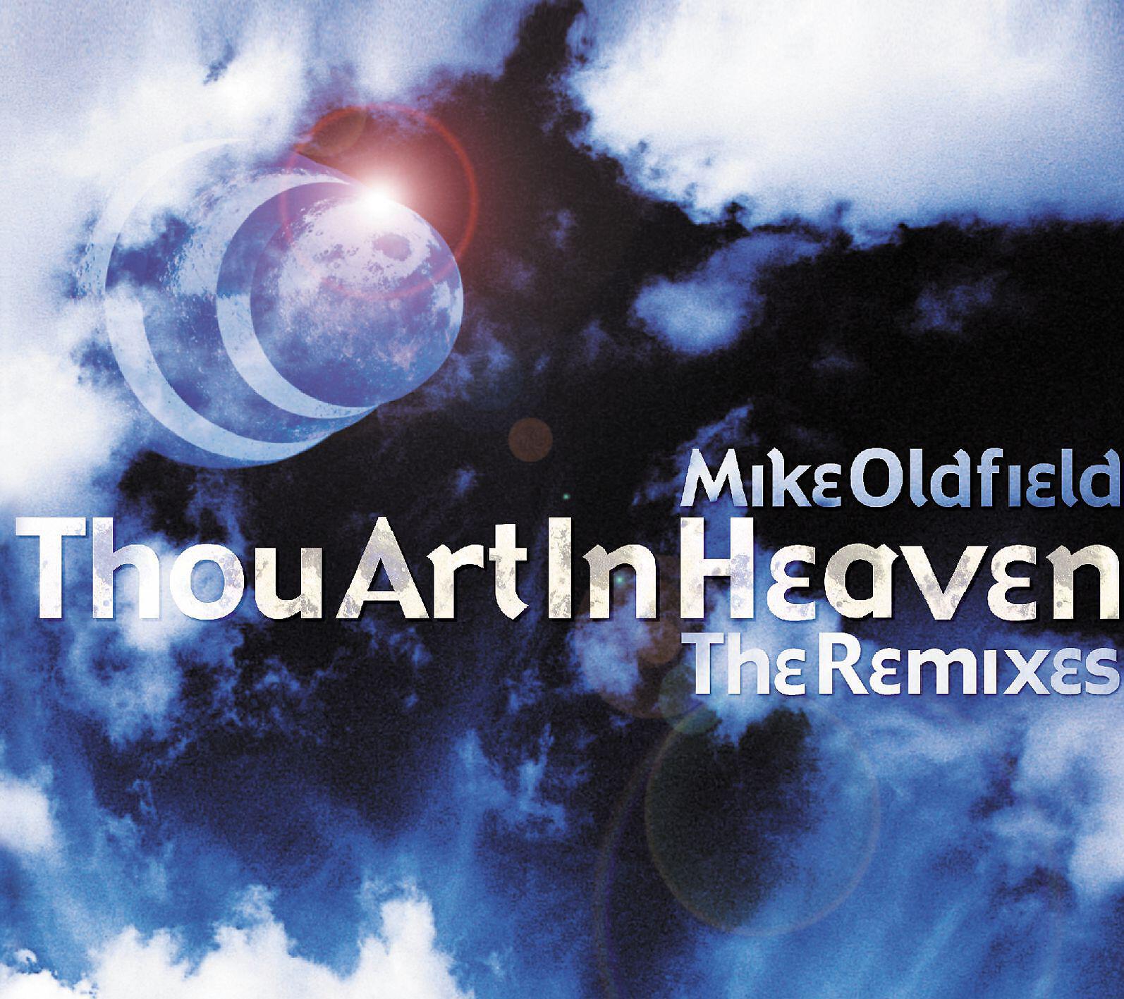 Релиз Thou Art in Heaven (Remixes)