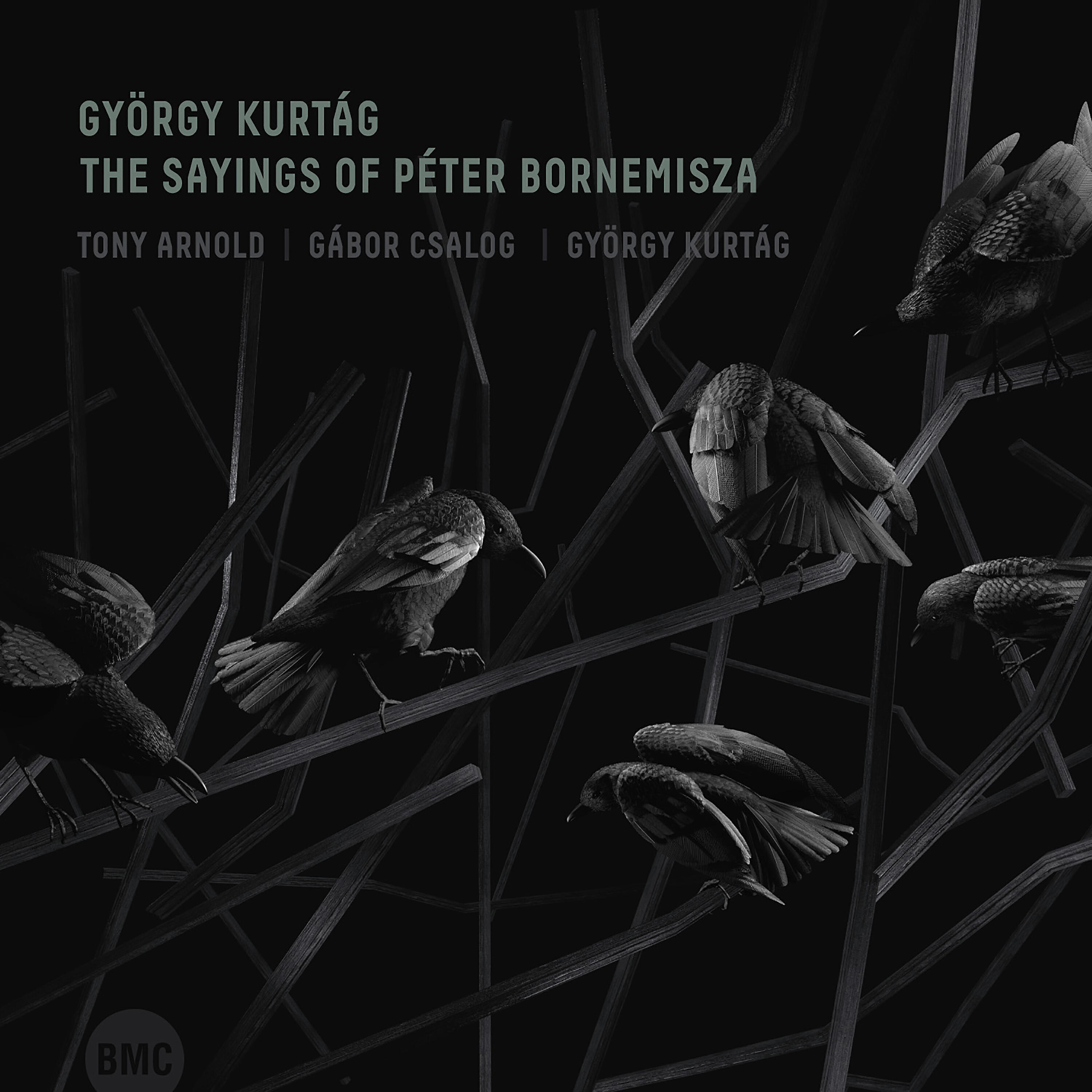 Релиз György Kurtág: The Sayings of Péter Bornemisza