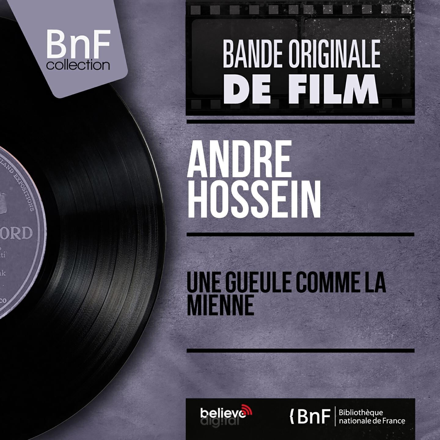 Релиз Une gueule comme la mienne (Original Motion Picture Soundtrack, Mono Version)