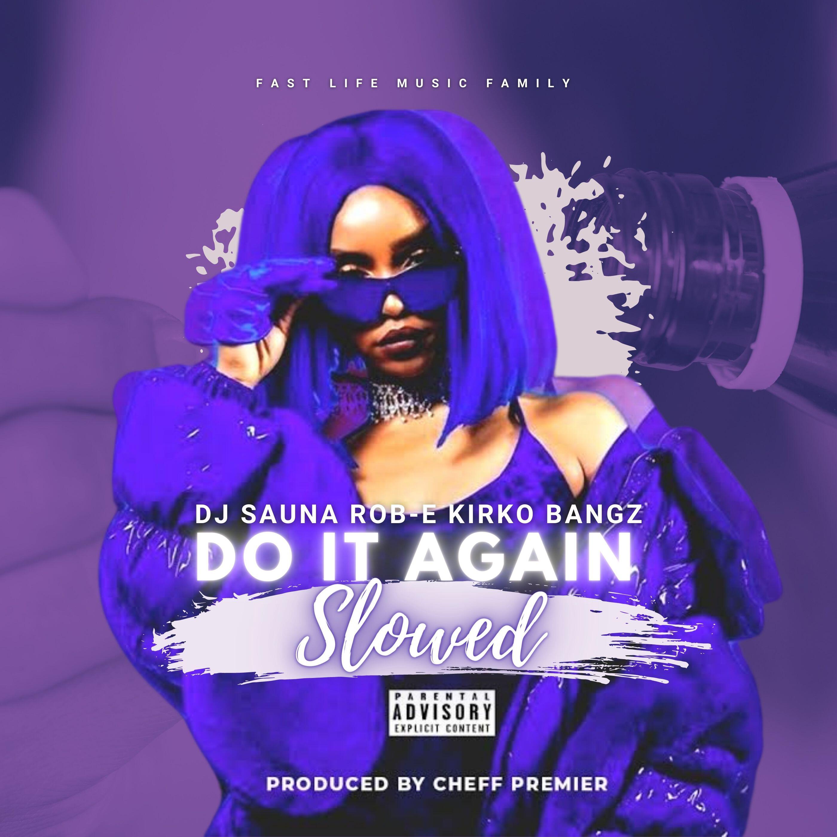 Релиз Do It Again (Slowed)