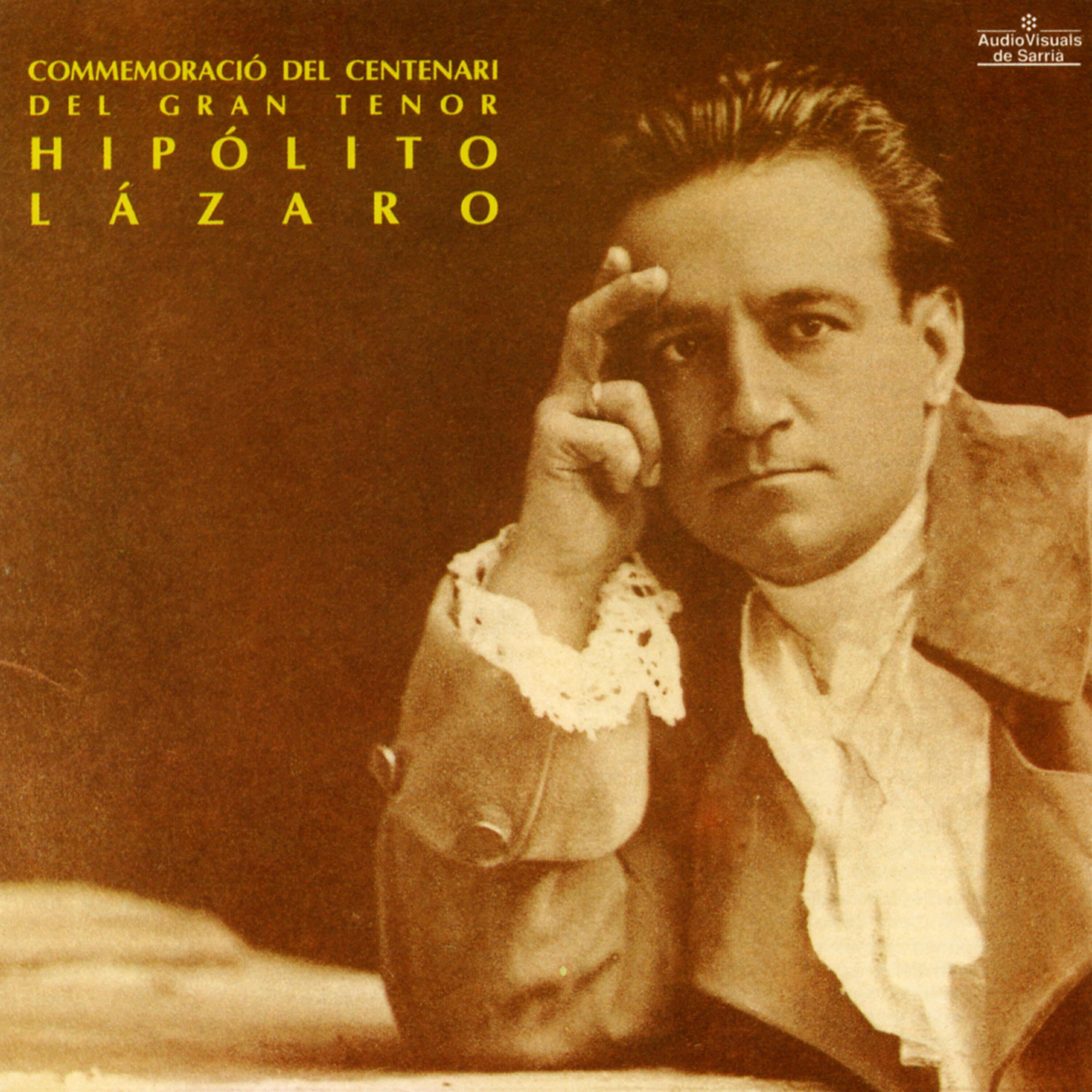 Релиз Commemoració del Centenari del Gran Tenor Hipólito Lázaro