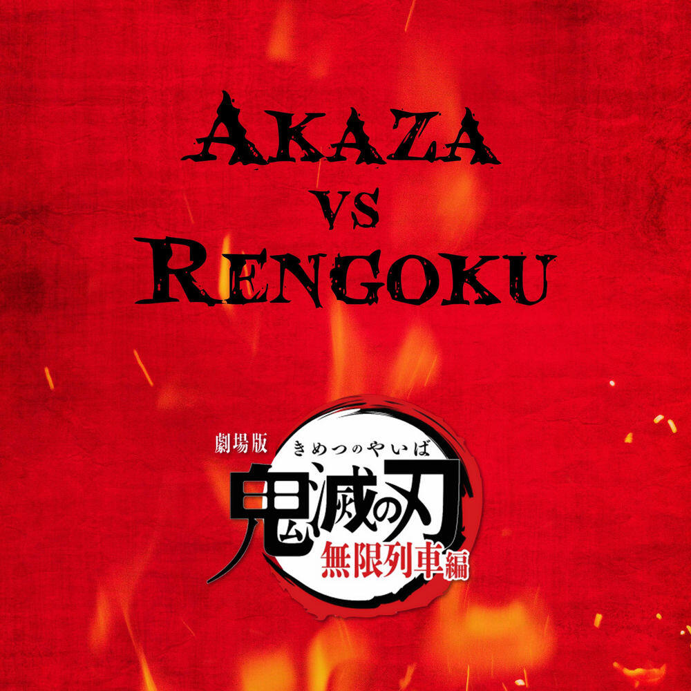 Релиз Akaza vs Rengoku Fight Theme
