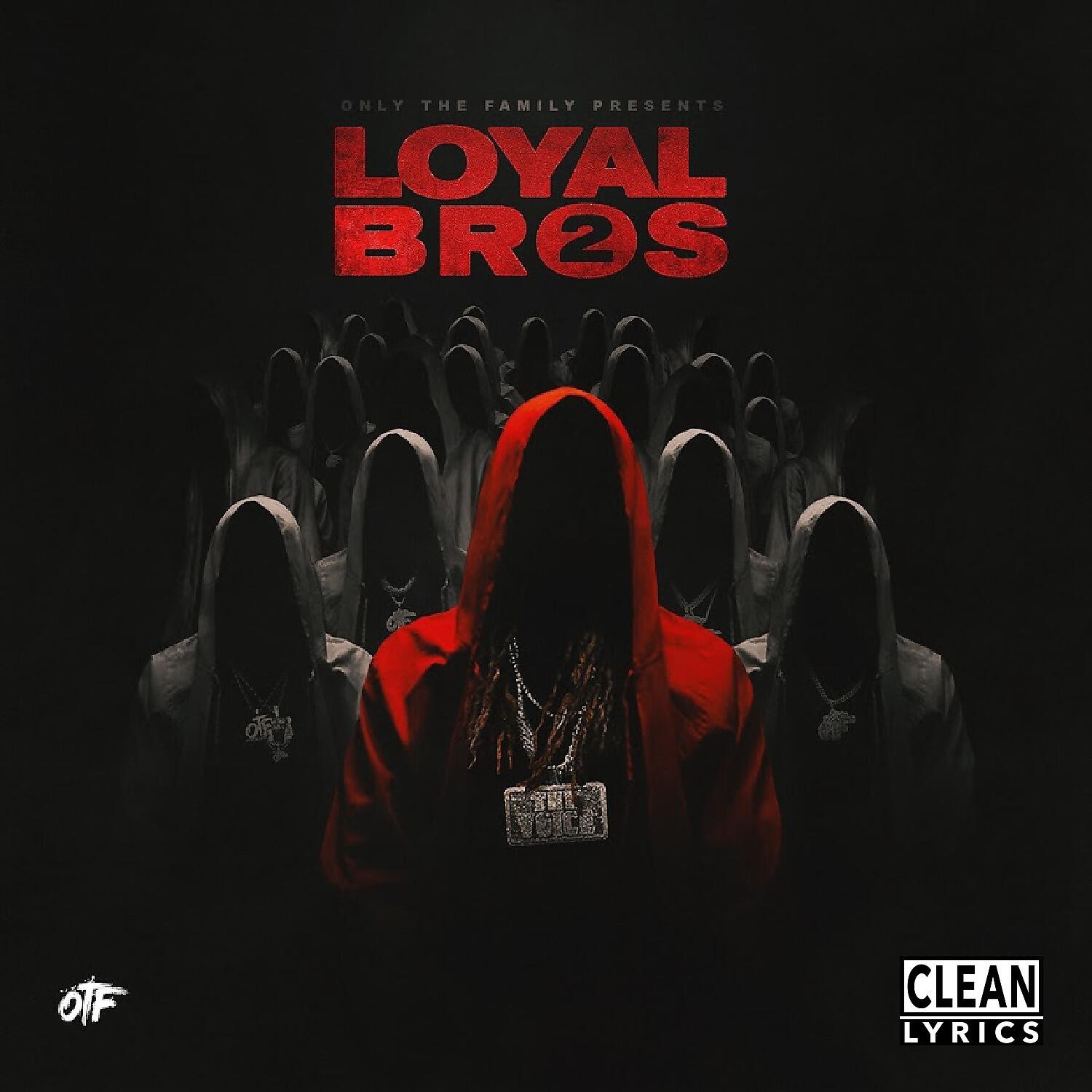 Релиз Lil Durk Presents: Loyal Bros 2