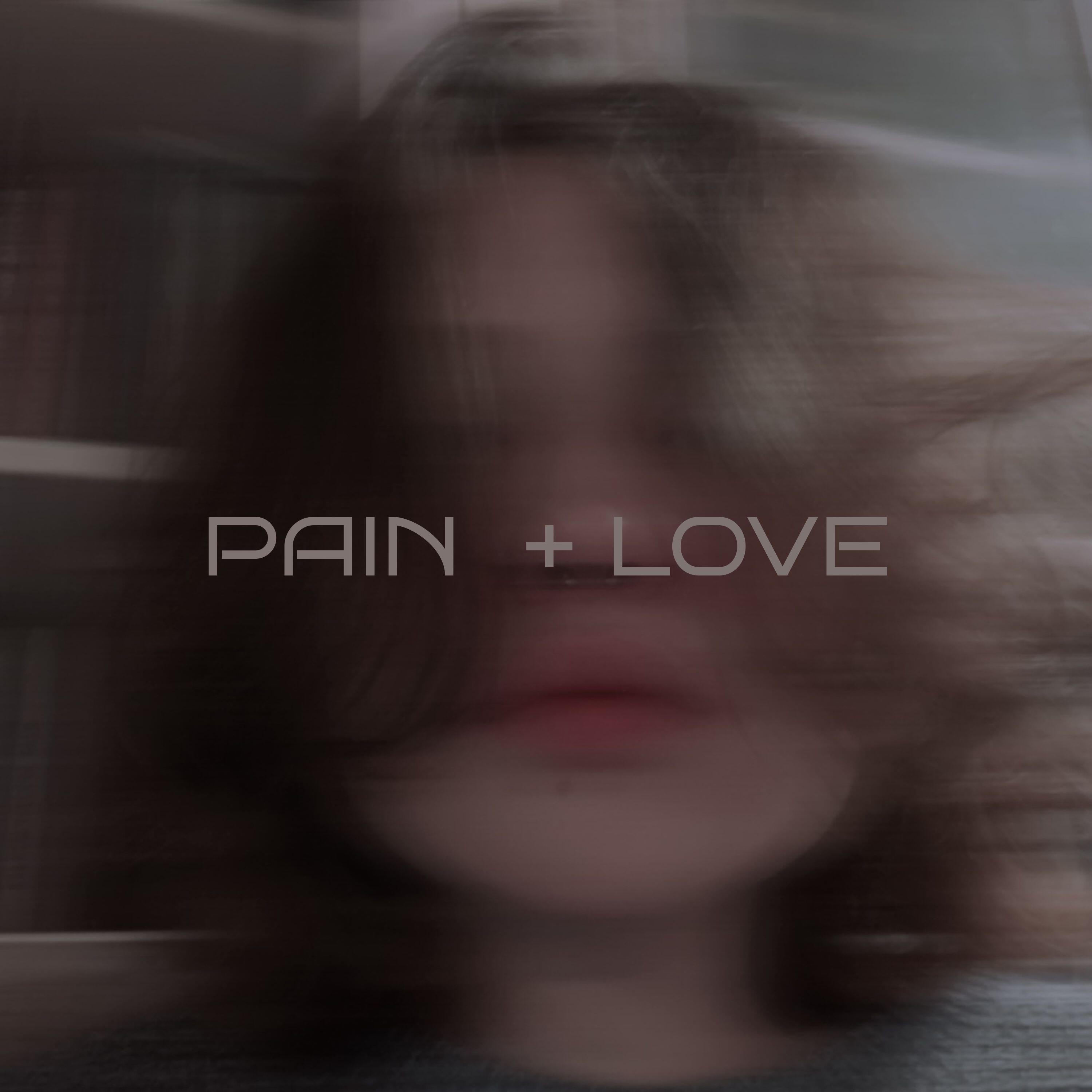 Релиз PAIN + LOVE
