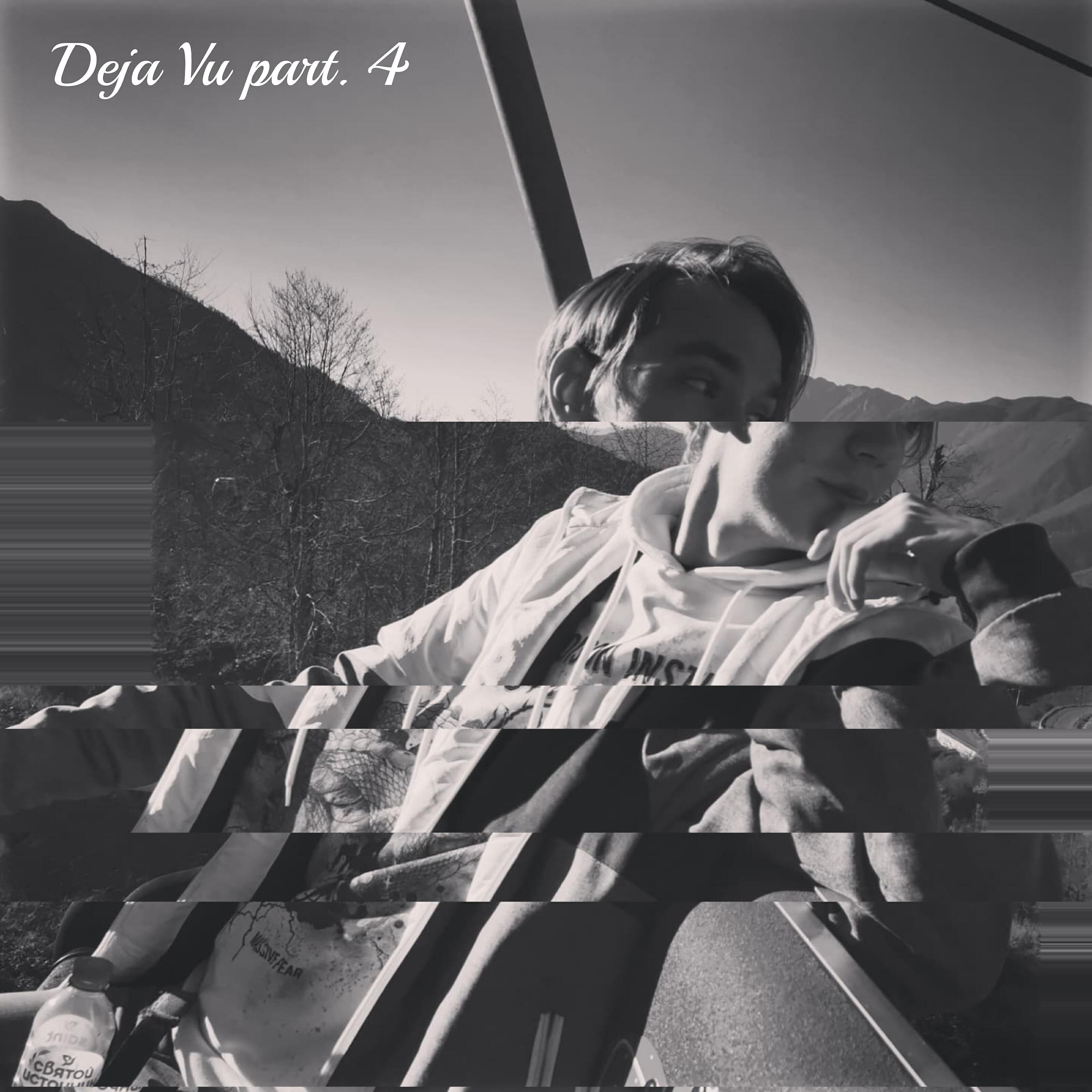 Релиз Deja Vu, Pt. 4