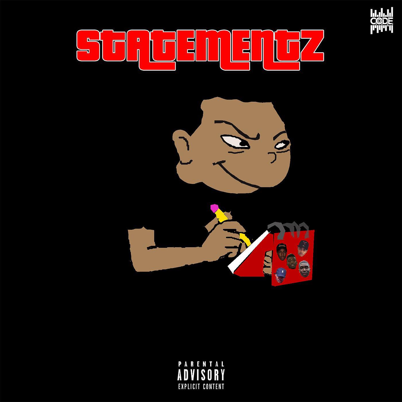 Релиз StatementZ (feat. Big Ju, Kayz, Nu Vice & Cal)