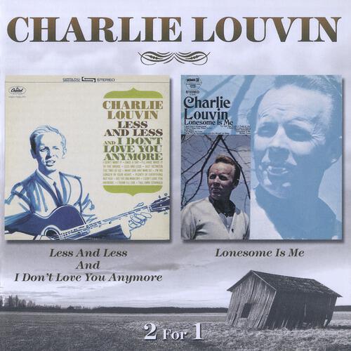 Релиз Less And Less And I Don't Love You Anymore / Lonesome Is Me
