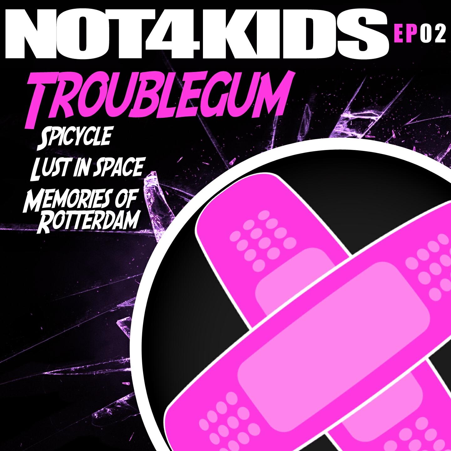 Релиз Not4Kids, Vol. 2 - EP