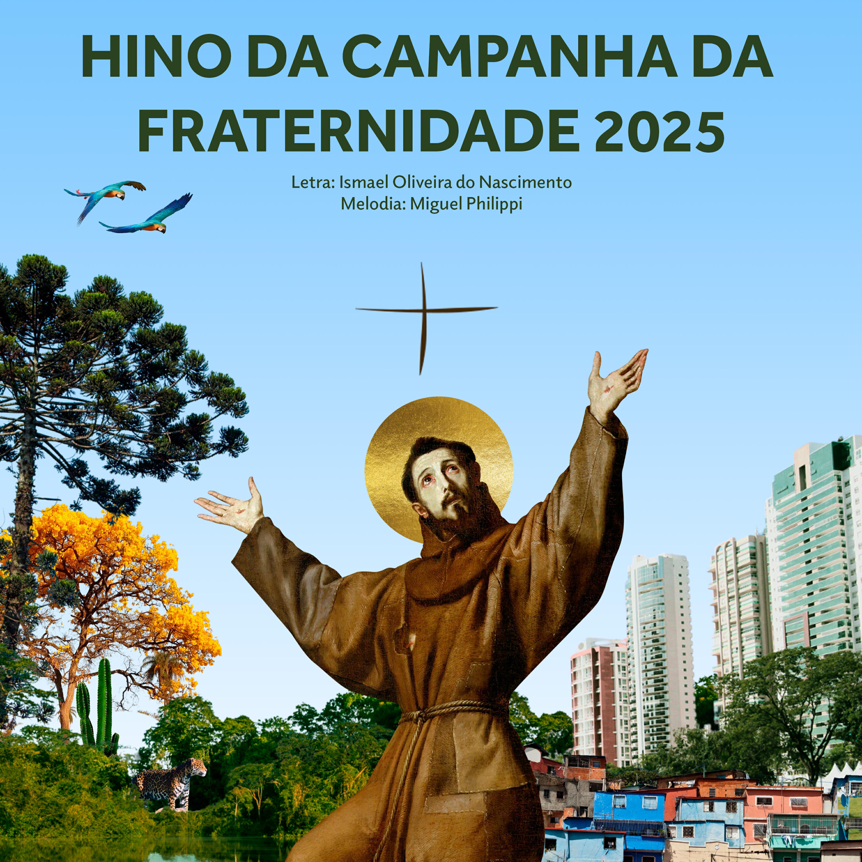 Релиз Hino da Campanha da Fraternidade 2025
