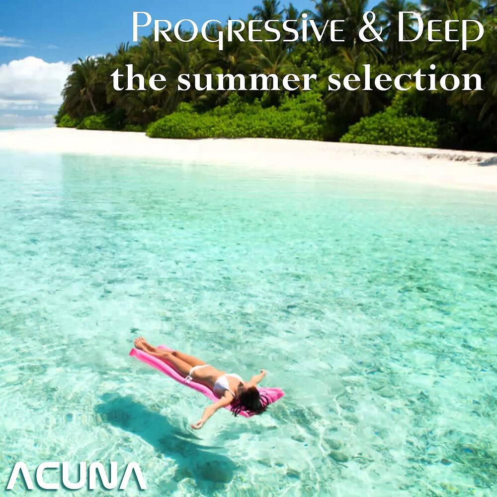 Релиз Progressive & Deep - The Summer Selection
