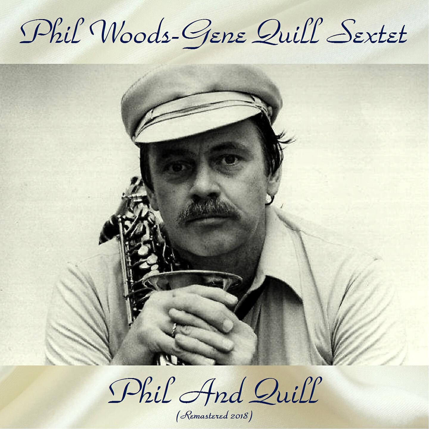 Phil Woods-Gene Quill Sextet
