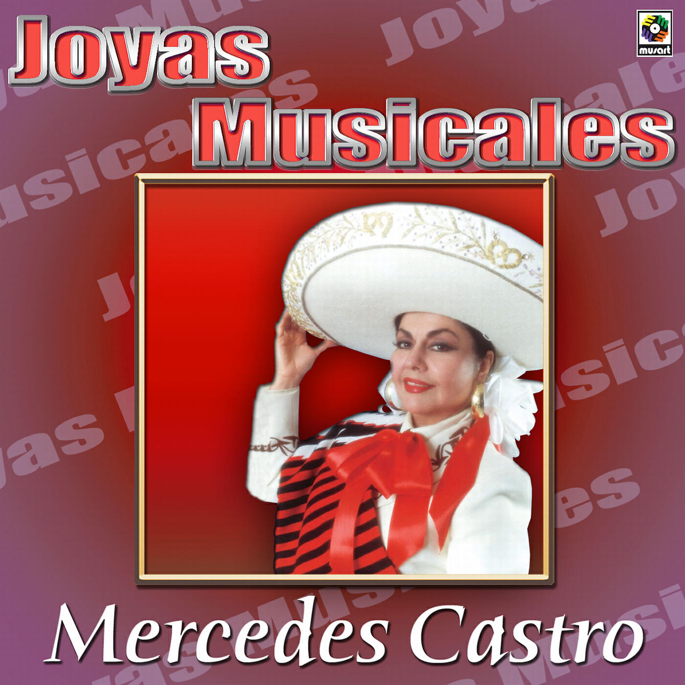 Релиз Joyas Musicales: Auténticas Rancheras con Mariachi, Vol. 2 – Mercedes Castro