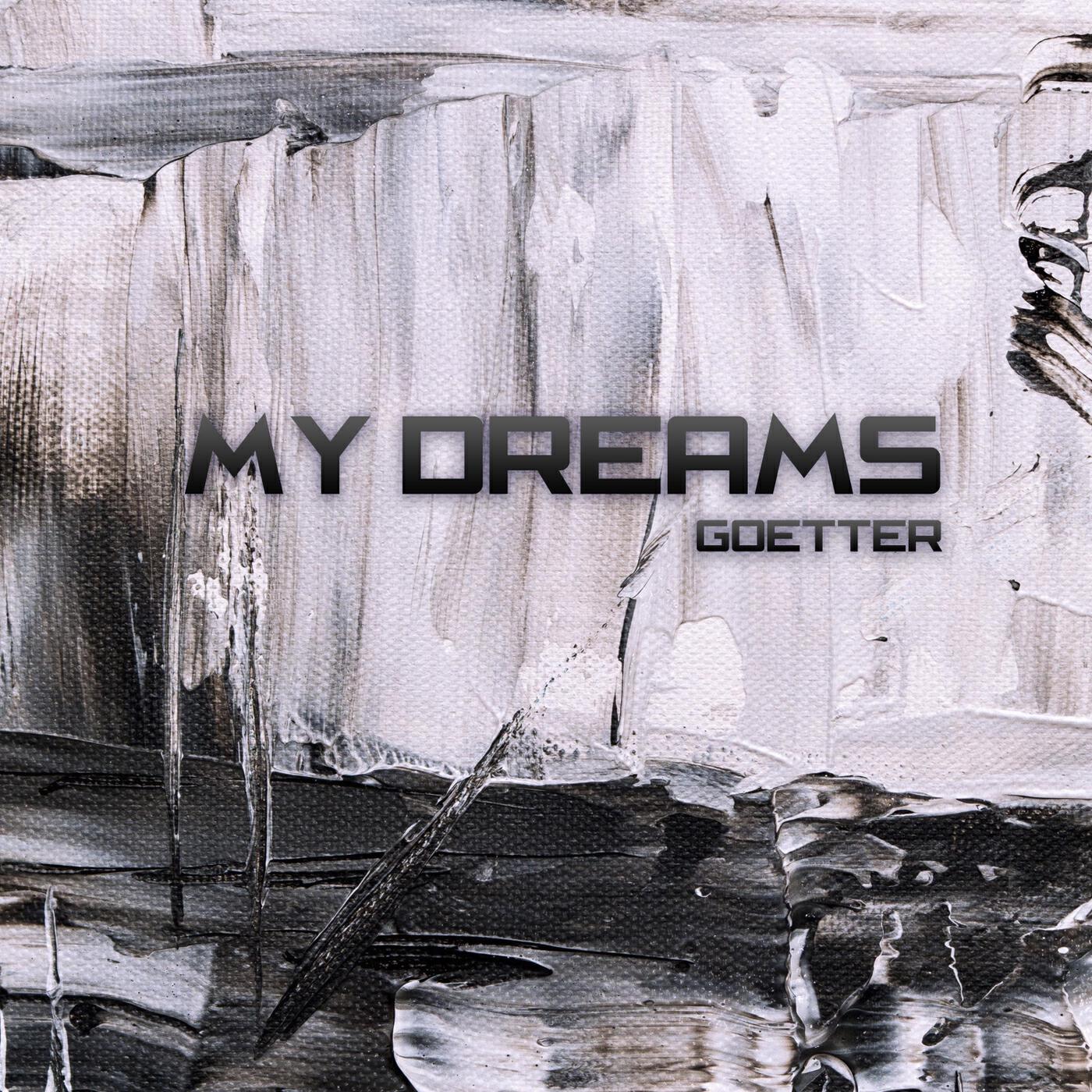 Релиз My Dreams