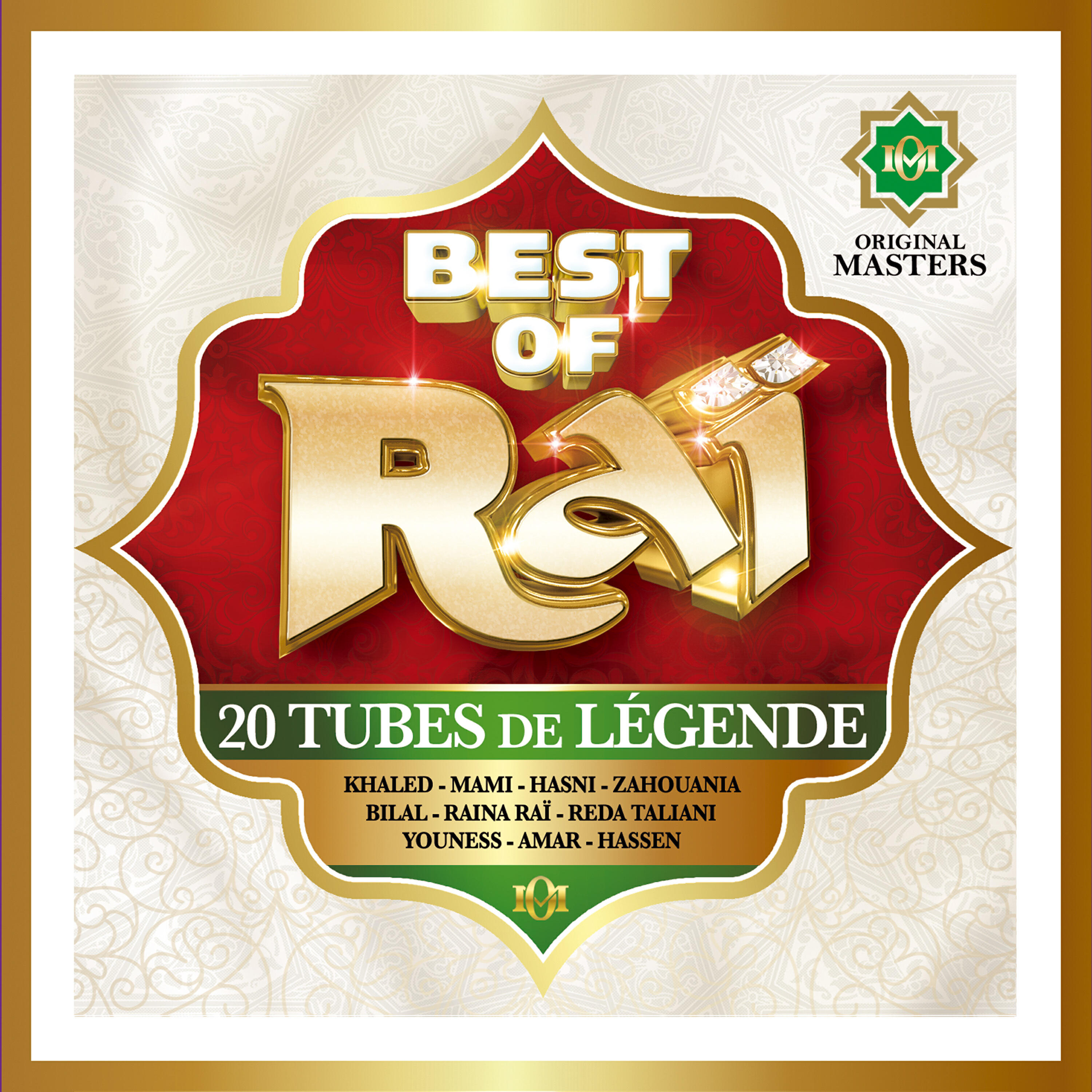 Релиз Best of Raï: 20 tubes de légende [Original Masters]