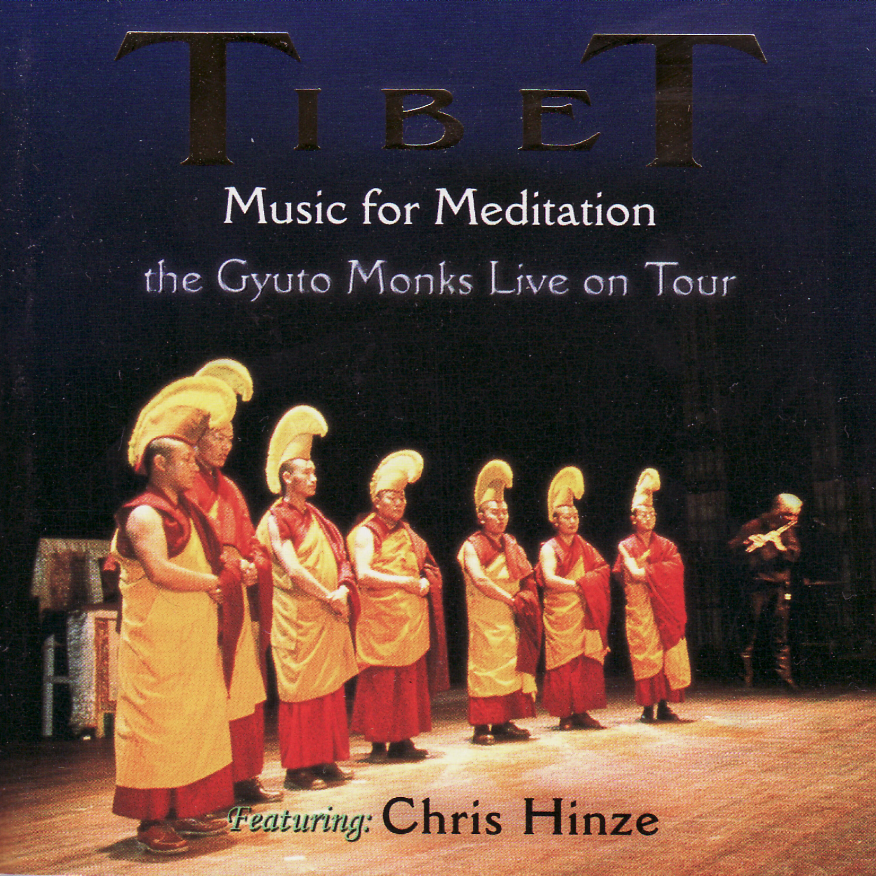 Релиз Tibet, The Gyuto Monks Live On Tour