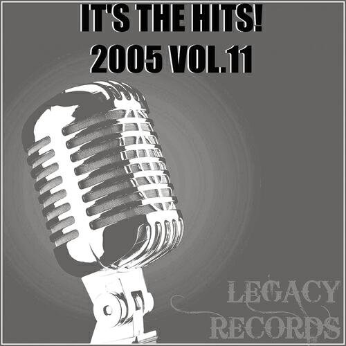 Релиз It's the Hits 2005, Vol. 11
